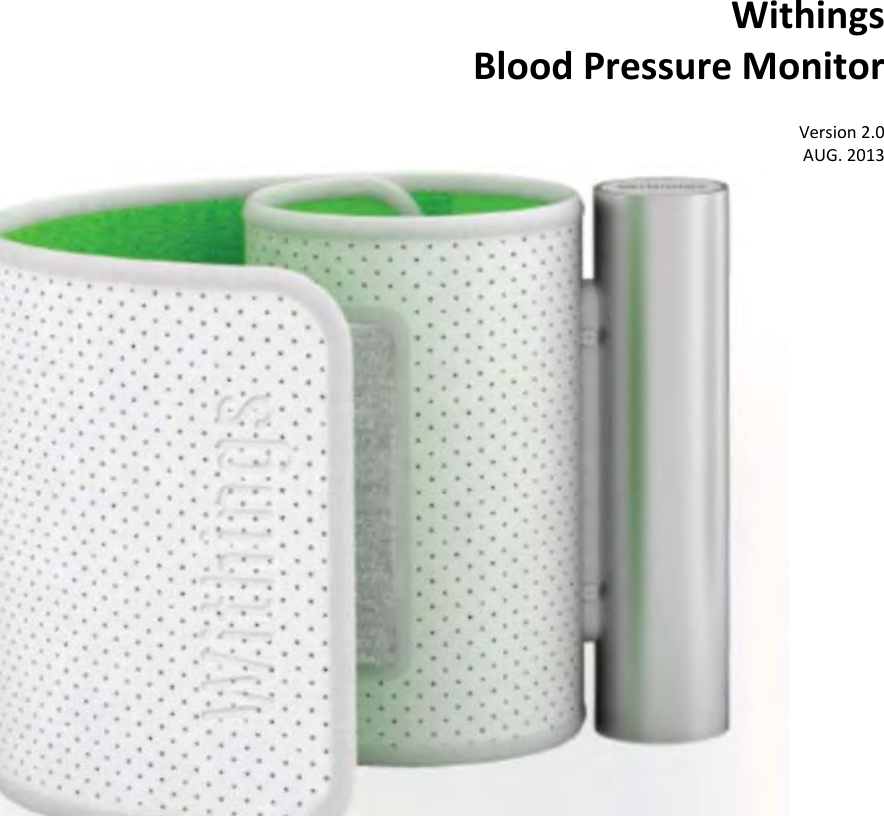 WithingsBloodPressureMonitorVersion2.0AUG.2013