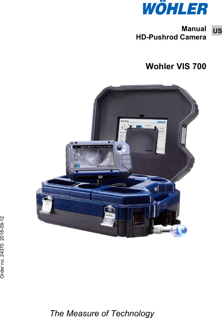   The Measure of Technology USA  Manual HD-Pushrod Camera   Wohler VIS 700       Order no. 24370  2018-09-12 