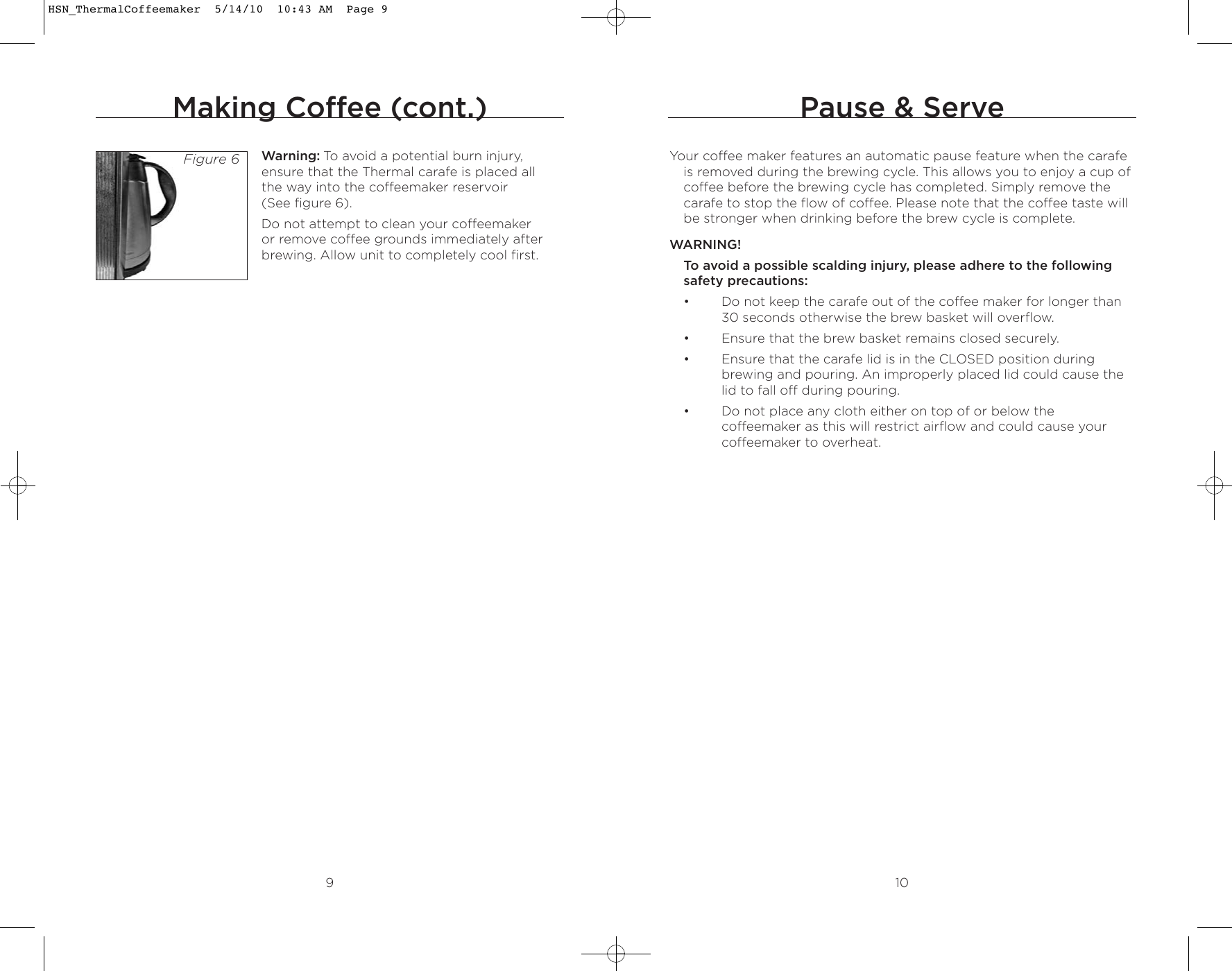 Page 6 of 12 - Wolfgang-Puck Wolfgang-Puck-Wolfgang-Puck-Coffeemaker--Bcm00020-Users-Manual- HSN_ThermalCoffeemaker  Wolfgang-puck-wolfgang-puck-coffeemaker--bcm00020-users-manual