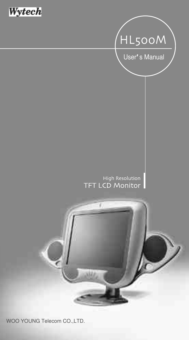 WOO YOUNG Telecom CO.,LTD.User’s Manual