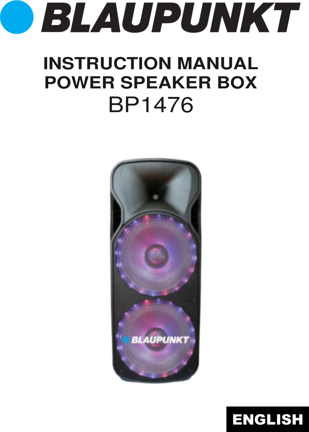          INSTRUCTION MANUAL POWER SPEAKER BOX BP1476      ENGLISH 