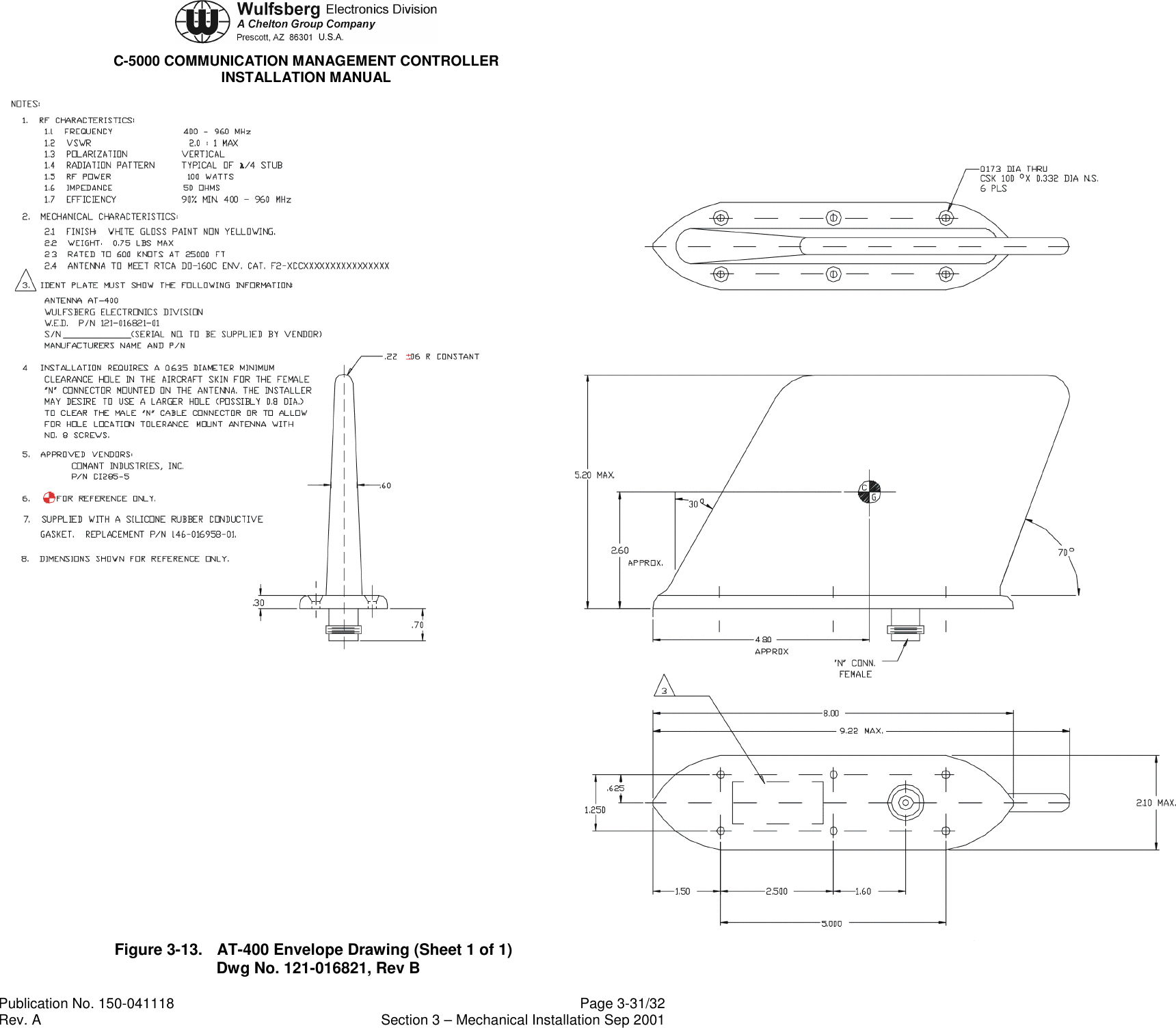 C-5000 COMMUNICATION MANAGEMENT CONTROLLERINSTALLATION MANUALPublication No. 150-041118 Page 3-31/32Rev. A Section 3 – Mechanical Installation Sep 2001Figure 3-13. AT-400 Envelope Drawing (Sheet 1 of 1)Dwg No. 121-016821, Rev B