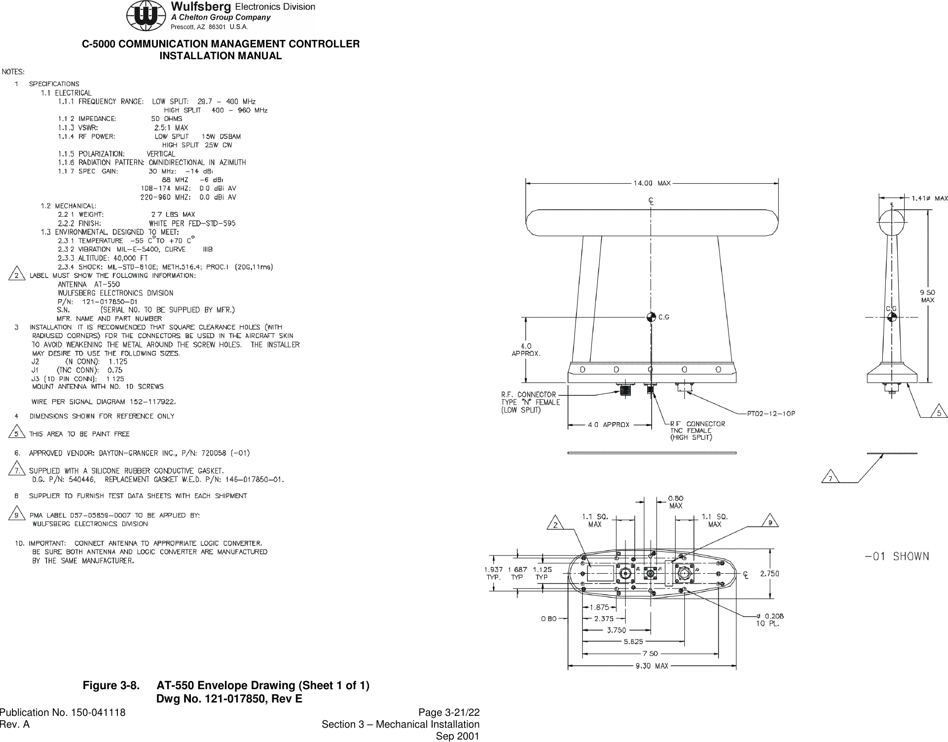 C-5000 COMMUNICATION MANAGEMENT CONTROLLERINSTALLATION MANUALPublication No. 150-041118 Page 3-21/22Rev. A Section 3 – Mechanical InstallationSep 2001Figure 3-8. AT-550 Envelope Drawing (Sheet 1 of 1)Dwg No. 121-017850, Rev E