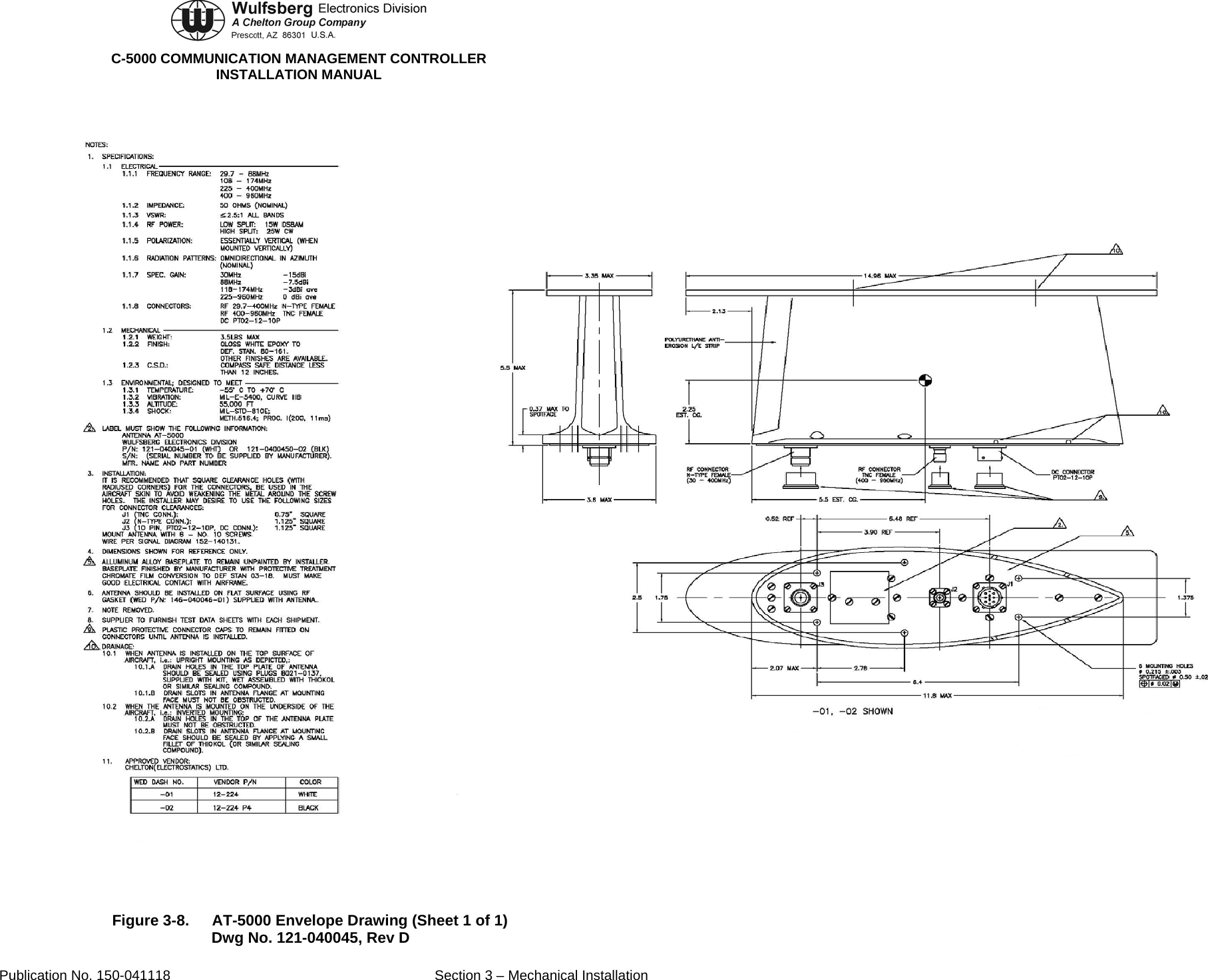  C-5000 COMMUNICATION MANAGEMENT CONTROLLER INSTALLATION MANUAL Publication No. 150-041118  Section 3 – Mechanical Installation  Figure 3-8.  AT-5000 Envelope Drawing (Sheet 1 of 1) Dwg No. 121-040045, Rev D  