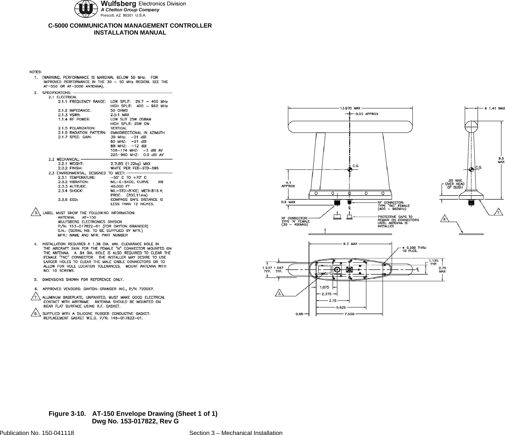 C-5000 COMMUNICATION MANAGEMENT CONTROLLER INSTALLATION MANUAL  Figure 3-10.  AT-150 Envelope Drawing (Sheet 1 of 1) Dwg No. 153-017822, Rev G Publication No. 150-041118  Section 3 – Mechanical Installation 