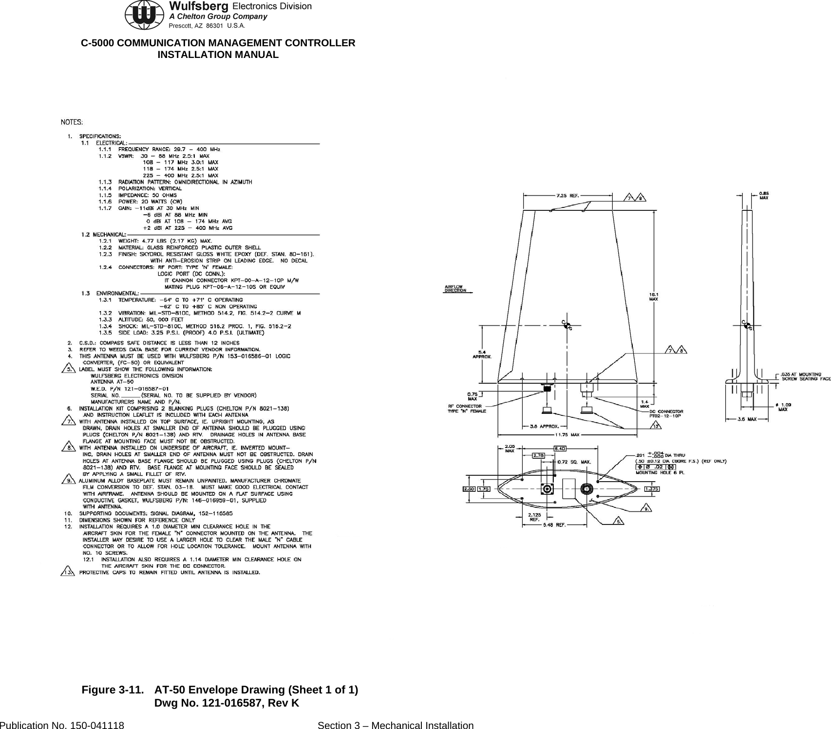  C-5000 COMMUNICATION MANAGEMENT CONTROLLER INSTALLATION MANUAL  Figure 3-11.  AT-50 Envelope Drawing (Sheet 1 of 1) Dwg No. 121-016587, Rev K Publication No. 150-041118  Section 3 – Mechanical Installation 