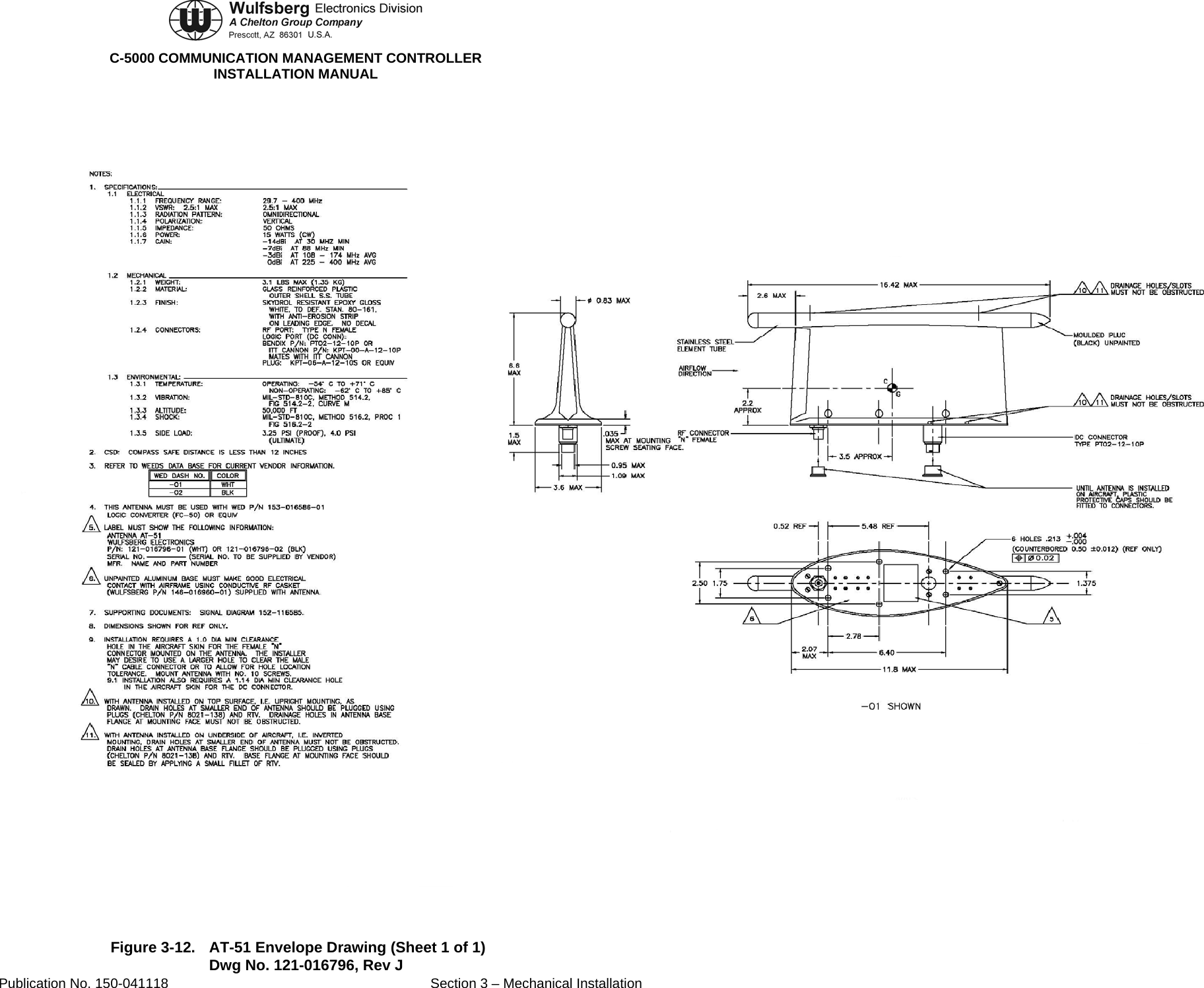  C-5000 COMMUNICATION MANAGEMENT CONTROLLER INSTALLATION MANUAL  Figure 3-12.  AT-51 Envelope Drawing (Sheet 1 of 1) Publication No. 150-041118  Section 3 – Mechanical Installation Dwg No. 121-016796, Rev J 