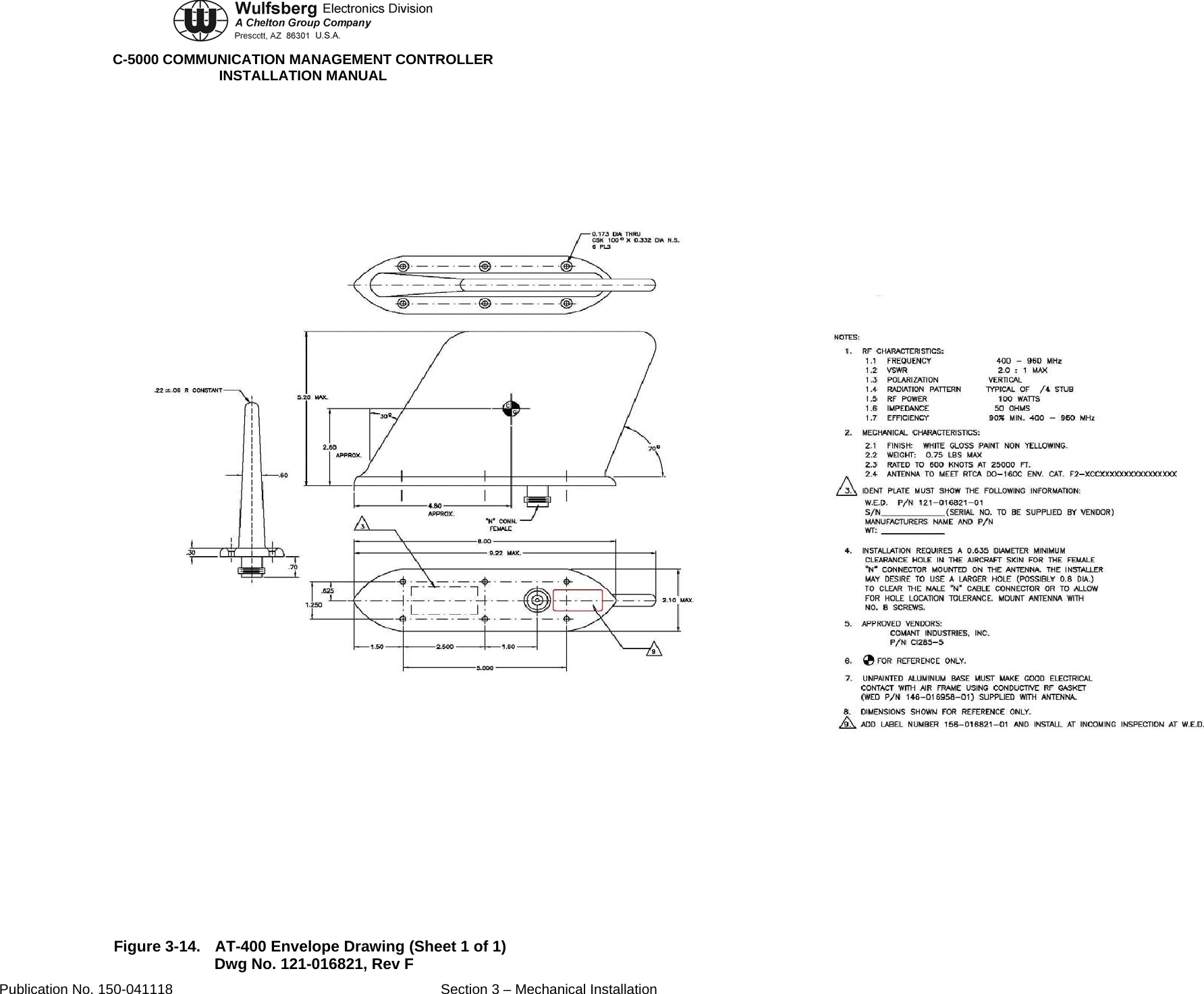  C-5000 COMMUNICATION MANAGEMENT CONTROLLER INSTALLATION MANUAL Publication No. 150-041118  Section 3 – Mechanical Installation  Figure 3-14.  AT-400 Envelope Drawing (Sheet 1 of 1) Dwg No. 121-016821, Rev F    