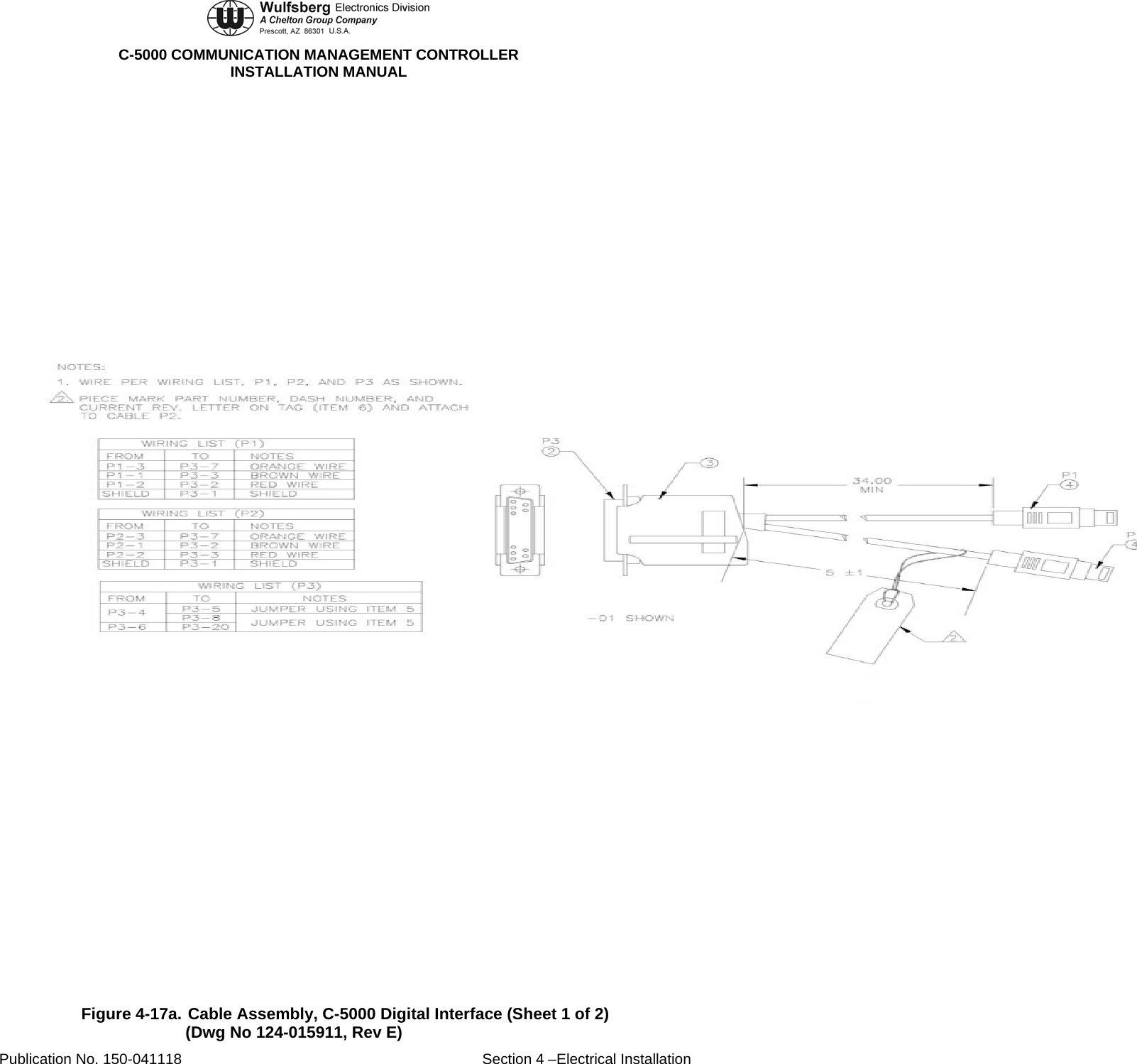  C-5000 COMMUNICATION MANAGEMENT CONTROLLER INSTALLATION MANUAL Publication No. 150-041118  Section 4 –Electrical Installation  Figure 4-17a. Cable Assembly, C-5000 Digital Interface (Sheet 1 of 2) (Dwg No 124-015911, Rev E) 