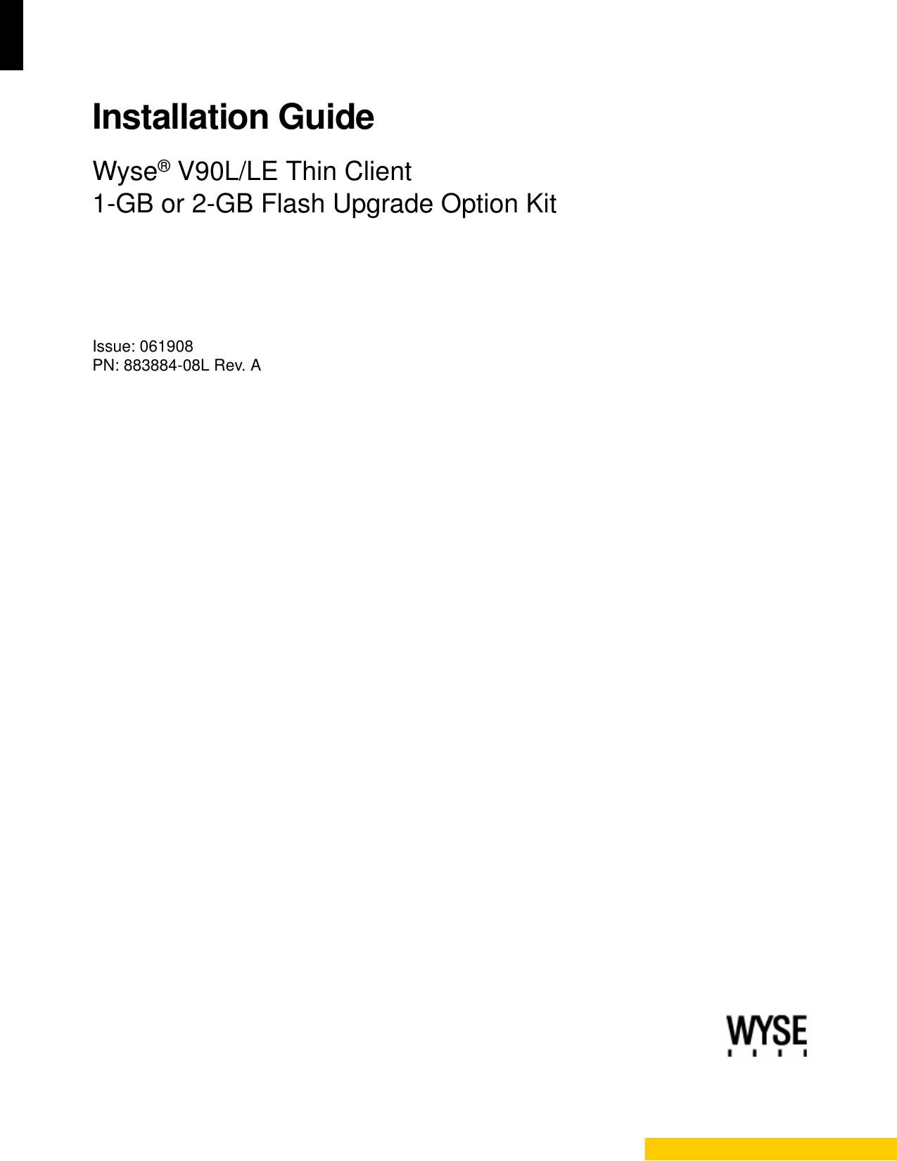 Page 1 of 12 - Wyse Wyse-V90L-Le-Users-Manual- Installation Guide  Wyse-v90l-le-users-manual