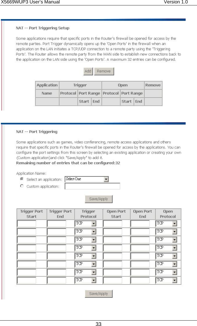 X5669WUP3 User’s Manual                                            Version 1.0 33    