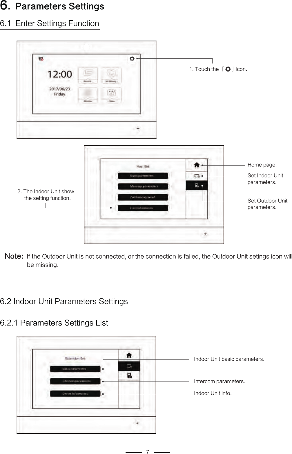 &amp;OUFS4FUUJOHT'VODUJPO1BSBNFUFST4FUUJOHT5PVDIUIFȪȫ*DPO)PNFQBHF4FU*OEPPS6OJUQBSBNFUFST4FU0VUEPPS6OJUQBSBNFUFST5IF*OEPPS6OJUTIPXUIFTFUUJOHGVODUJPO/PUF*GUIF0VUEPPS6OJUJTOPUDPOOFDUFEPSUIFDPOOFDUJPOJTGBJMFEUIF0VUEPPS6OJUTFUJOHTJDPOXJMMCFNJTTJOH*OEPPS6OJU1BSBNFUFST4FUUJOHT1BSBNFUFST4FUUJOHT-JTU*OEPPS6OJUCBTJDQBSBNFUFST*OUFSDPNQBSBNFUFST*OEPPS6OJUJOGP