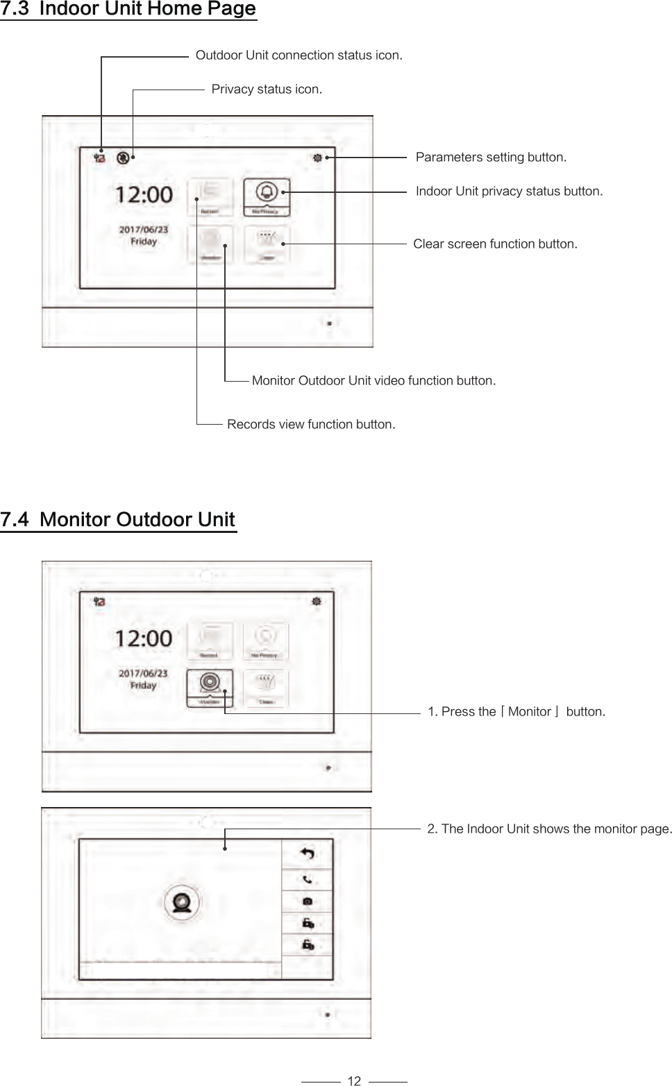 3FDPSETWJFXGVODUJPOCVUUPO.POJUPS0VUEPPS6OJUWJEFPGVODUJPOCVUUPO$MFBSTDSFFOGVODUJPOCVUUPO*OEPPS6OJUQSJWBDZTUBUVTCVUUPO1BSBNFUFSTTFUUJOHCVUUPO1SJWBDZTUBUVTJDPO0VUEPPS6OJUDPOOFDUJPOTUBUVTJDPO*OEPPS6OJU)PNF1BHF.POJUPS0VUEPPS6OJU5IF*OEPPS6OJUTIPXTUIFNPOJUPSQBHF1SFTTUIFȪ.POJUPSȫCVUUPO