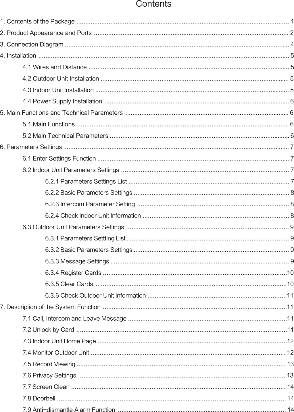 $POUFOUTPGUIF1BDLBHF1SPEVDU"QQFBSBODFBOE1PSUT$POOFDUJPO%JBHSBN*OTUBMMBUJPO 8JSFTBOE%JTUBODF 0VUEPPS6OJU*OTUBMMBUJPO *OEPPS6OJU*OTUBMMBUJPO 1PXFS4VQQMZ*OTUBMMBUJPO.BJO'VODUJPOTBOE5FDIOJDBM1BSBNFUFST .BJO'VODUJPOT .BJO5FDIOJDBM1BSBNFUFST1BSBNFUFST4FUUJOHT &amp;OUFS4FUUJOHT'VODUJPO *OEPPS6OJU1BSBNFUFST4FUUJOHT  1BSBNFUFST4FUUJOHT-JTU  #BTJD1BSBNFUFST4FUUJOHT  *OUFSDPN1BSBNFUFS4FUUJOH  $IFDL*OEPPS6OJU*OGPSNBUJPO 0VUEPPS6OJU1BSBNFUFST4FUUJOHT  1BSBNFUFST4FUUUJOH-JTU  #BTJD1BSBNFUFST4FUUJOHT  .FTTBHF4FUUJOHT  3FHJTUFS$BSET  $MFBS$BSET  $IFDL0VUEPPS6OJU*OGPSNBUJPO%FTDSJQUJPOPGUIF4ZTUFN'VODUJPO $BMM*OUFSDPNBOE-FBWF.FTTBHF 6OMPDLCZ$BSE *OEPPS6OJU)PNF1BHF .POJUPS0VUEPPS6OJU 3FDPSE7JFXJOH 1SJWBDZ4FUUJOHT 4DSFFO$MFBO %PPSCFMM "OUJEJTNBOUMF"MBSN'VODUJPO$POUFOUT