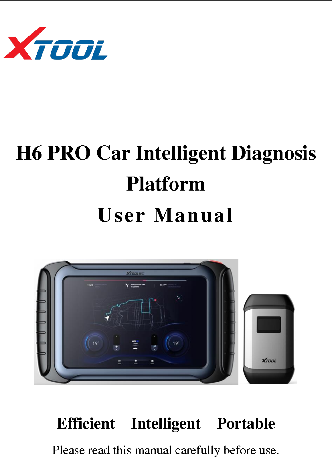 XTOOLTECH H6PRO Car intelligent Diagnosis User Manual
