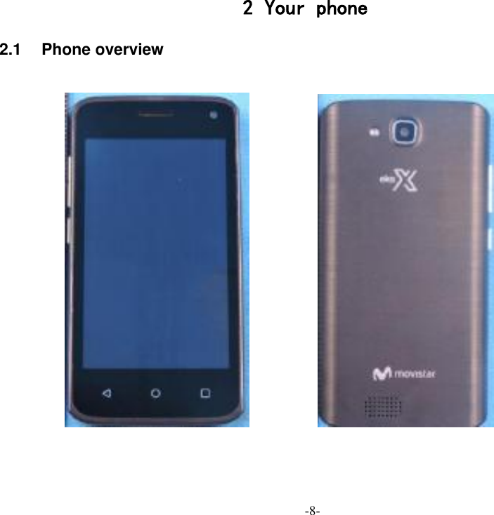 -8- 2 Your phone 2.1  Phone overview                