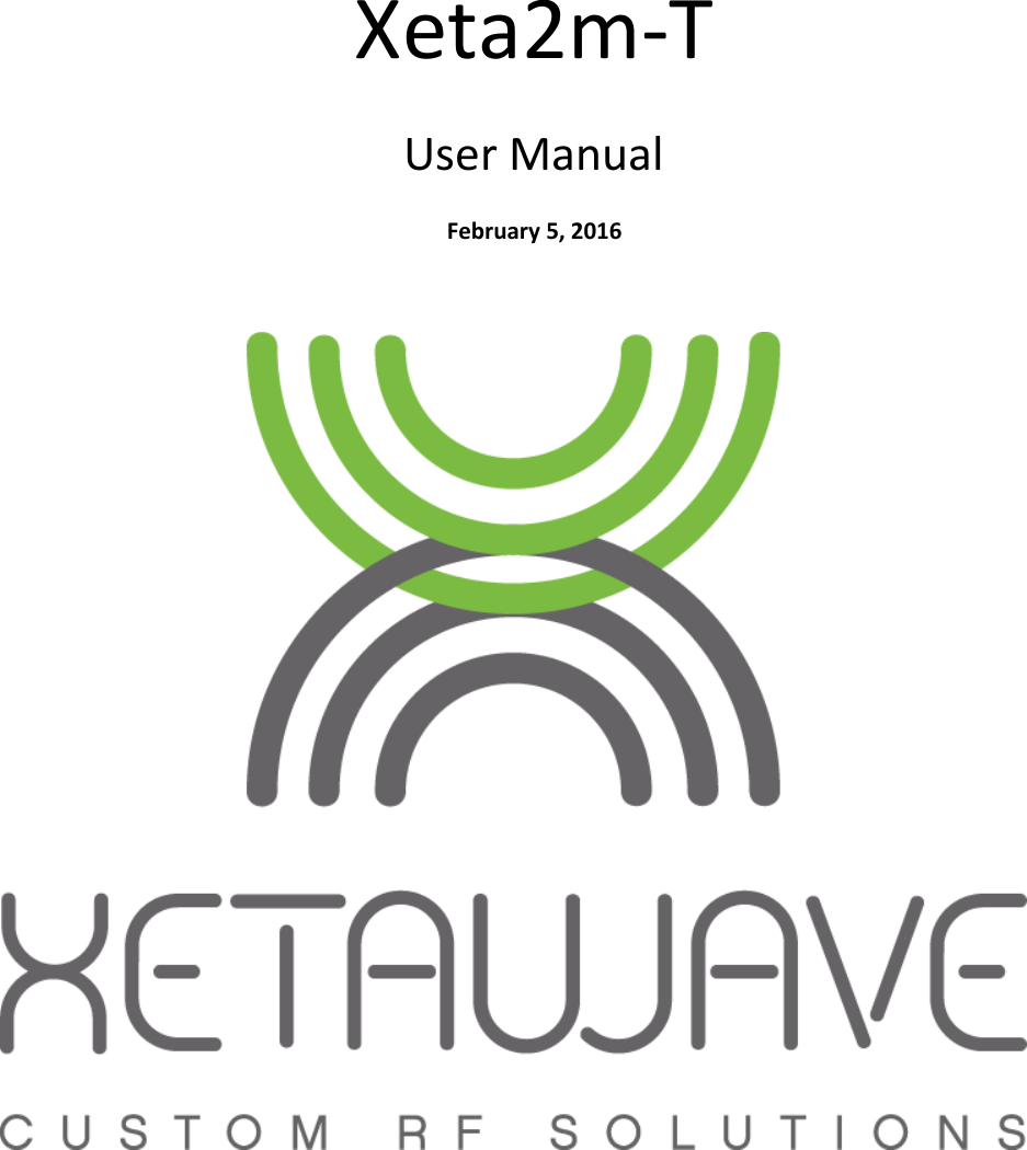    Xeta2m-T User Manual February 5, 2016    