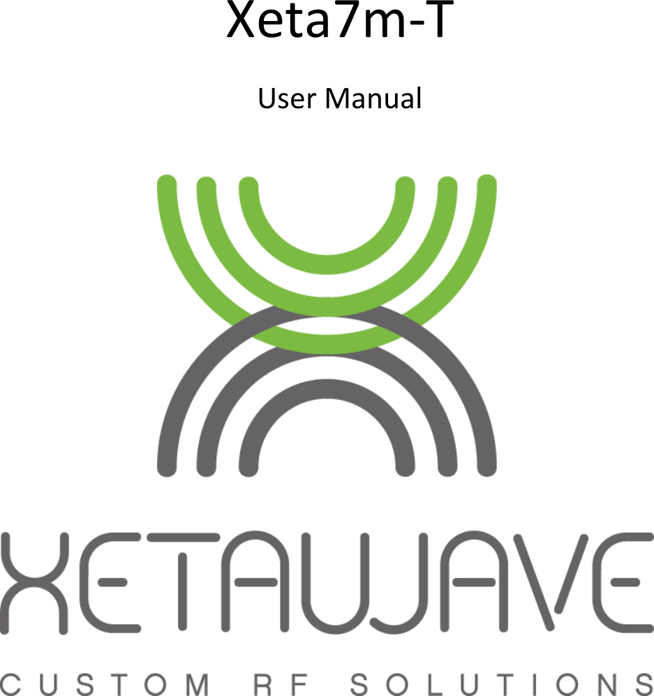    Xeta7m-T User Manual     
