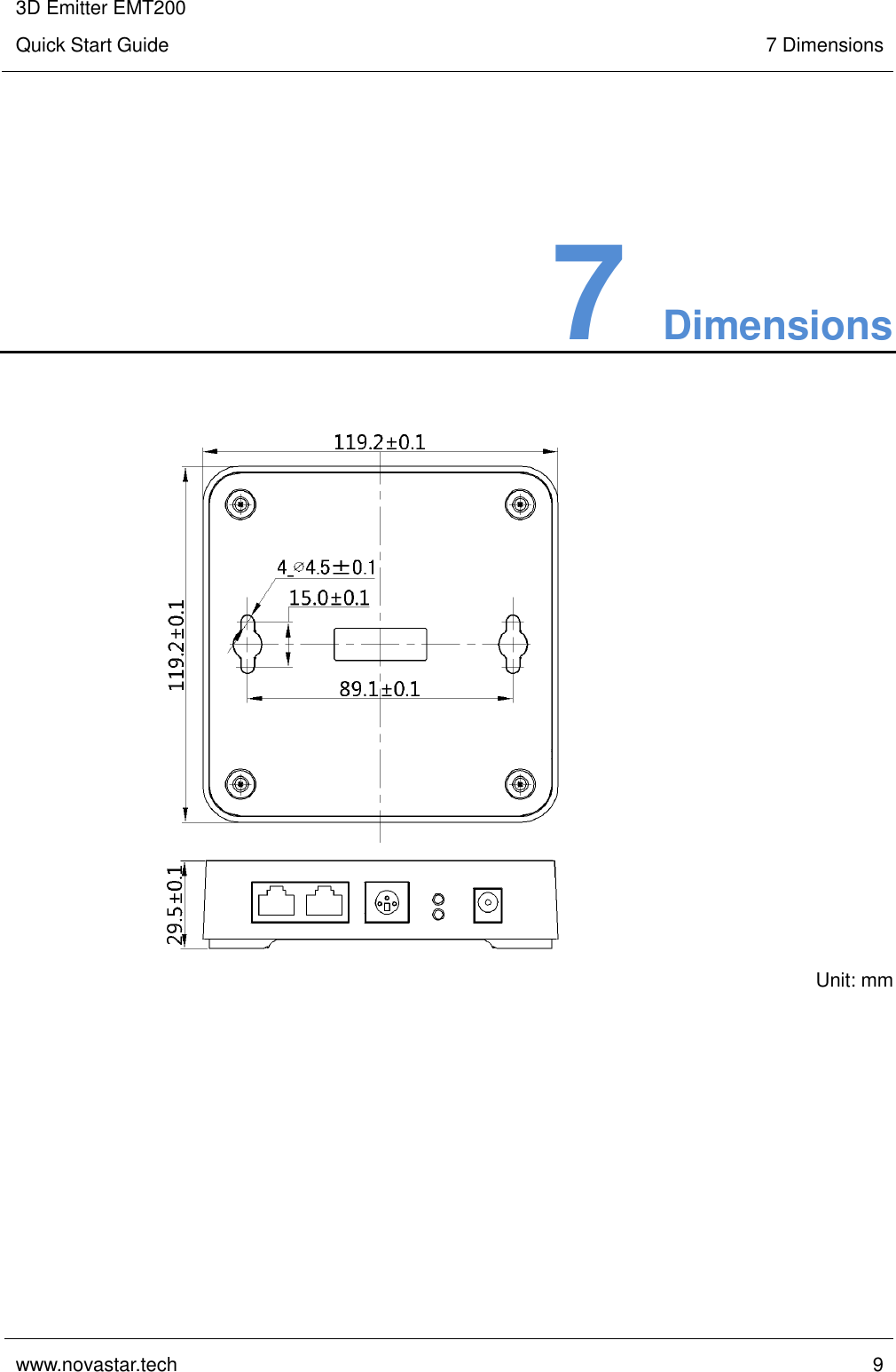 3D Emitter EMT200 Quick Start Guide 7 Dimensions  www.novastar.tech  9    7 Dimensions  Unit: mm  