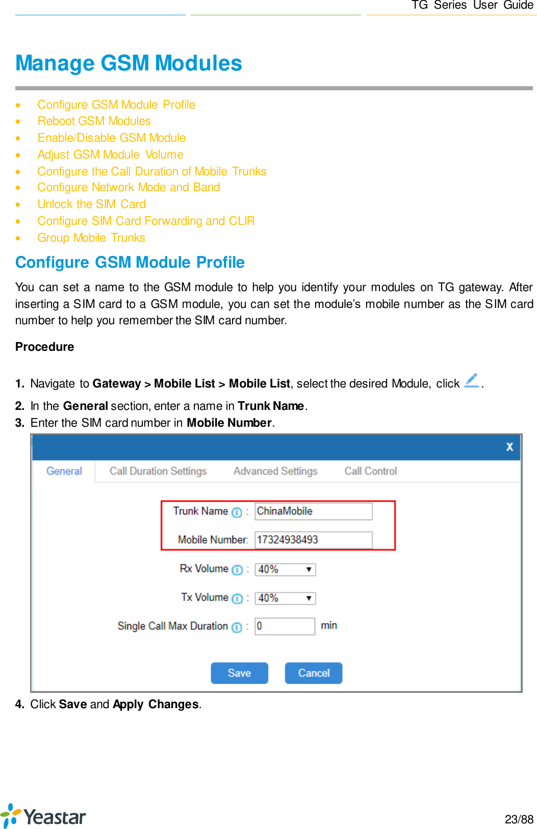 Page 23 of Xiamen Yeastar Information Technology TG200 GSM VoIP Gateway User Manual Yeastar TA400 TA800 User Manual enx