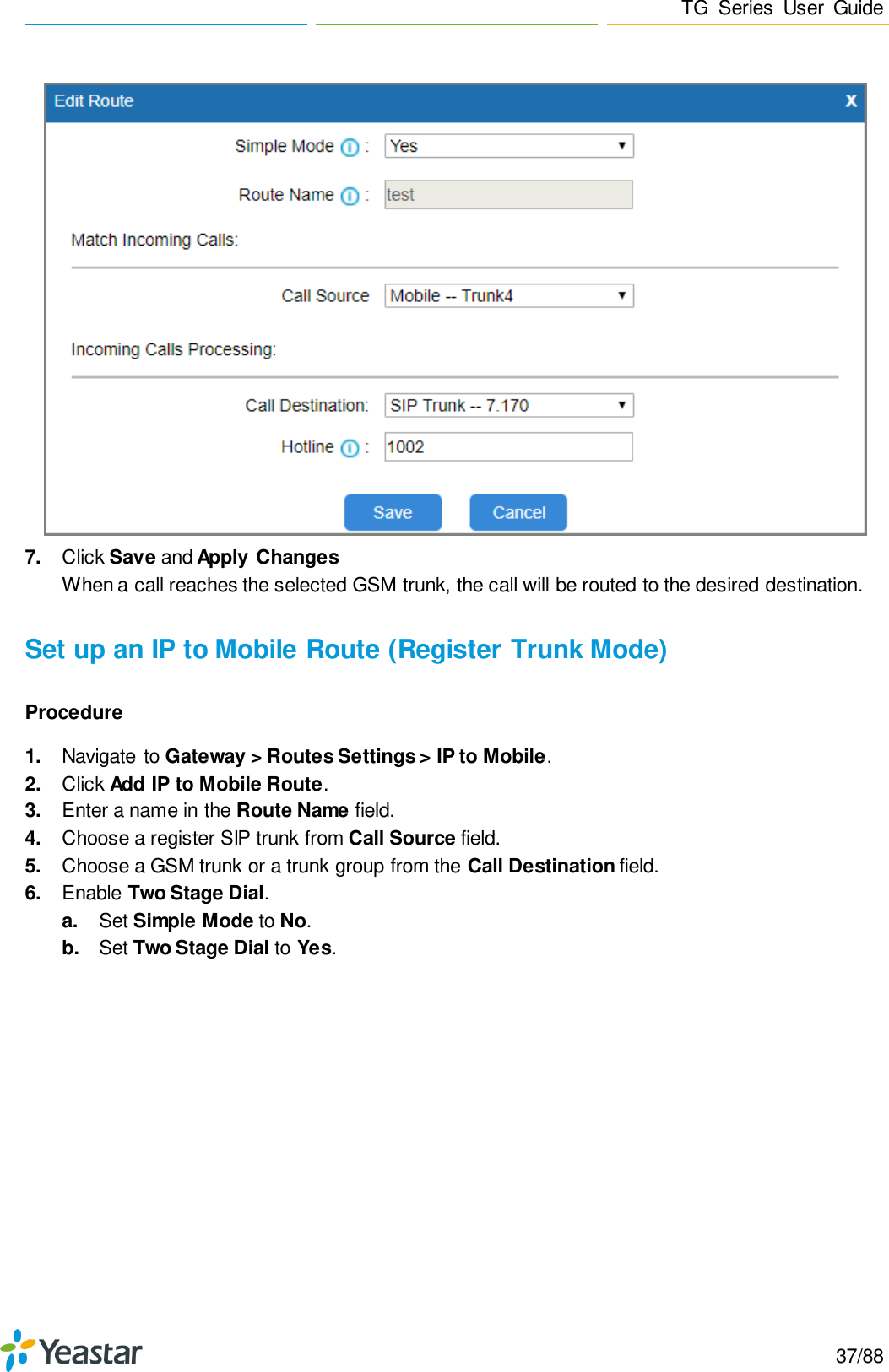 Page 37 of Xiamen Yeastar Information Technology TG200 GSM VoIP Gateway User Manual Yeastar TA400 TA800 User Manual enx