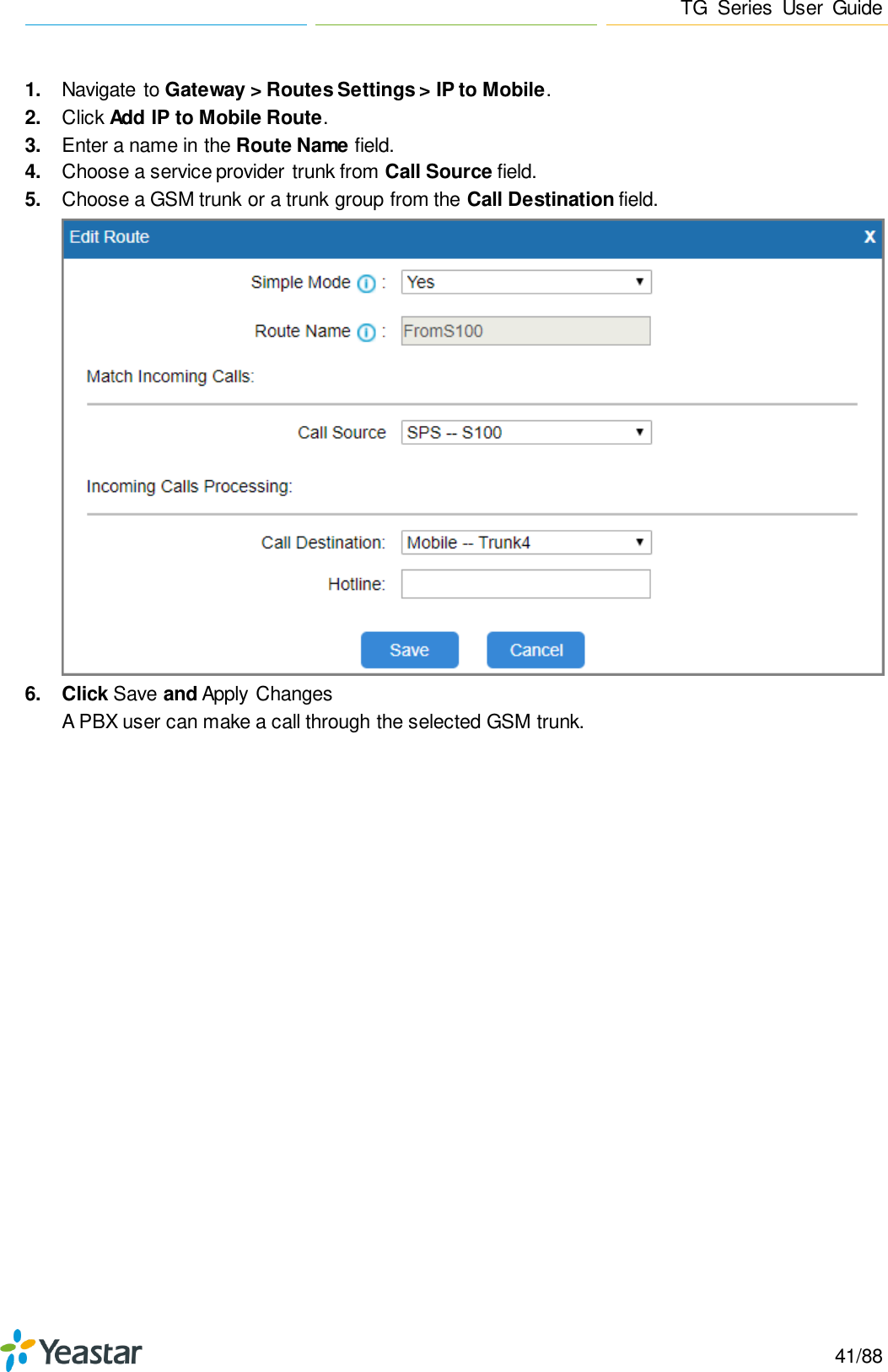 Page 41 of Xiamen Yeastar Information Technology TG200 GSM VoIP Gateway User Manual Yeastar TA400 TA800 User Manual enx