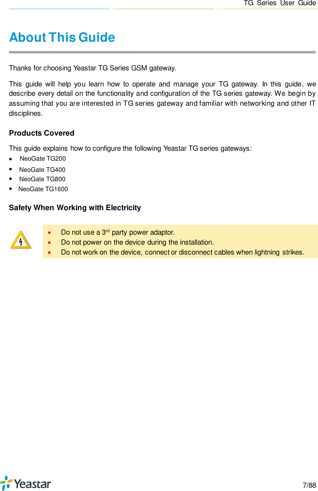 Page 7 of Xiamen Yeastar Information Technology TG200 GSM VoIP Gateway User Manual Yeastar TA400 TA800 User Manual enx