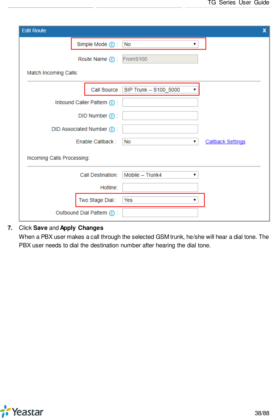 Page 38 of Xiamen Yeastar Information Technology TG400V3 GSM VoIP Gateway User Manual Yeastar TA400 TA800 User Manual enx