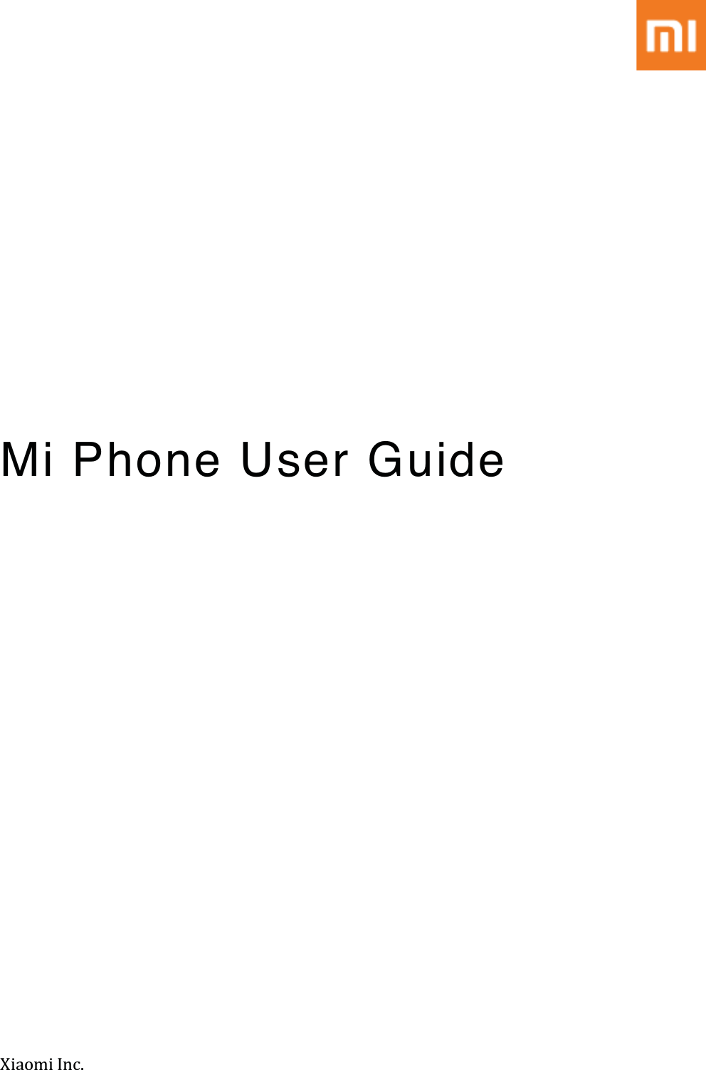 Mi Phone User Guide
