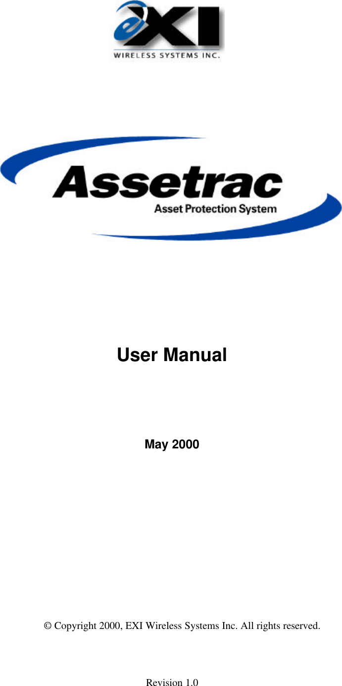 Revision 1.0User ManualMay 2000© Copyright 2000, EXI Wireless Systems Inc. All rights reserved.