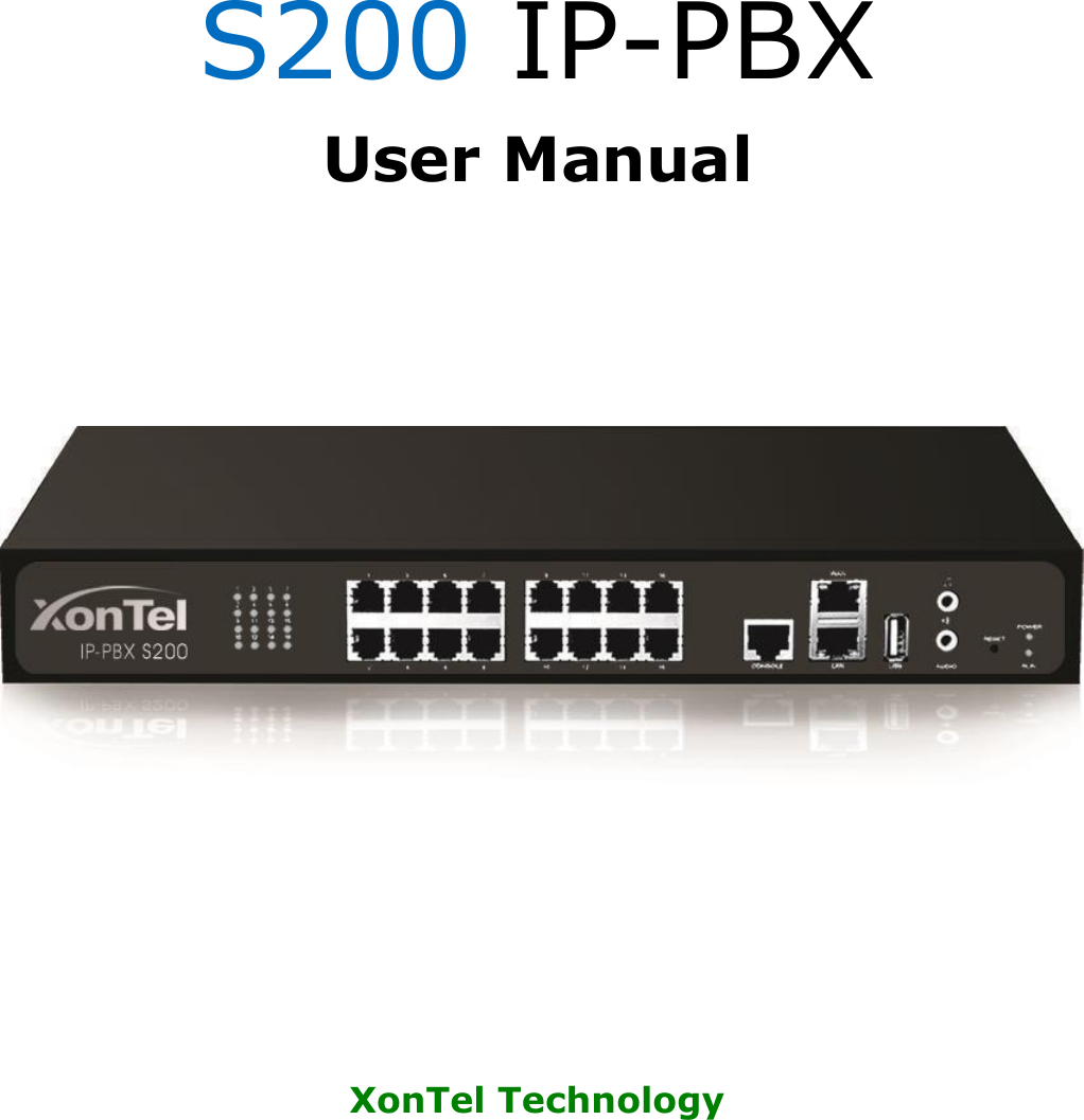 Xontel S200 Ip Pbx User Manual MyPBX _U200_Administrator_Guide_en