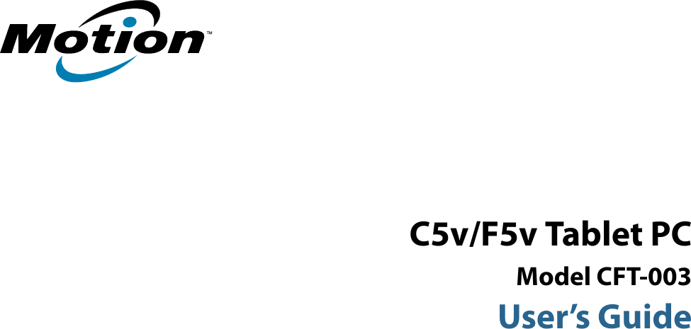 C5v/F5v Tablet PCModel CFT-003User’s Guide