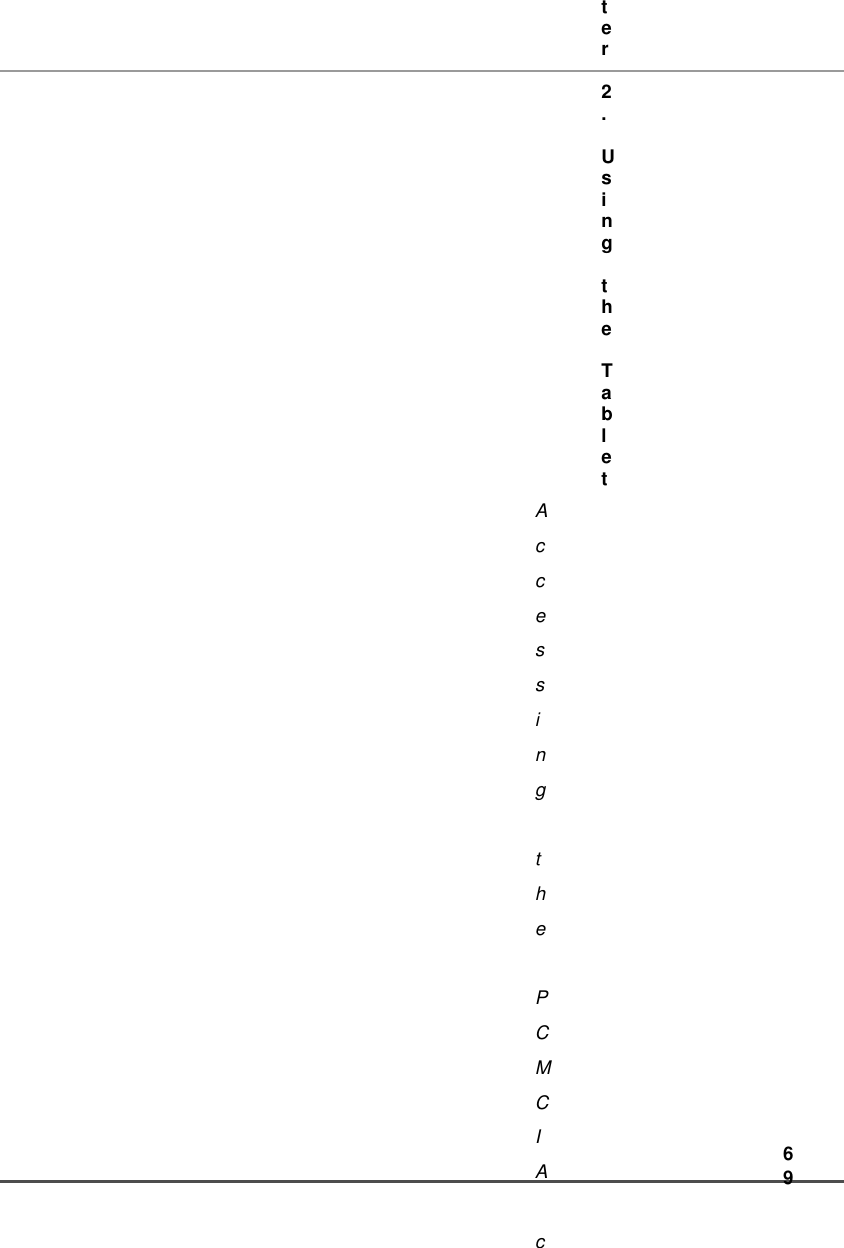ter 2. Using the Tablet Accessing the PCMCIA compartment                                      69