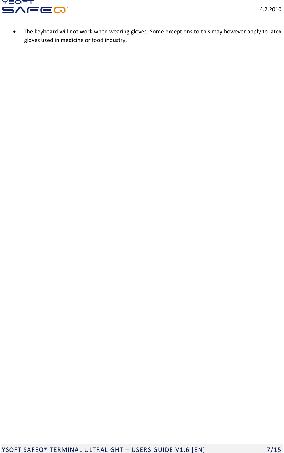 Page 7 of Y Soft a s 0YX0ML01065 Ultralight P&C; Multireader MF+ User Manual YSQ Terminal Ultralight   Users Guide v1 6  EN 