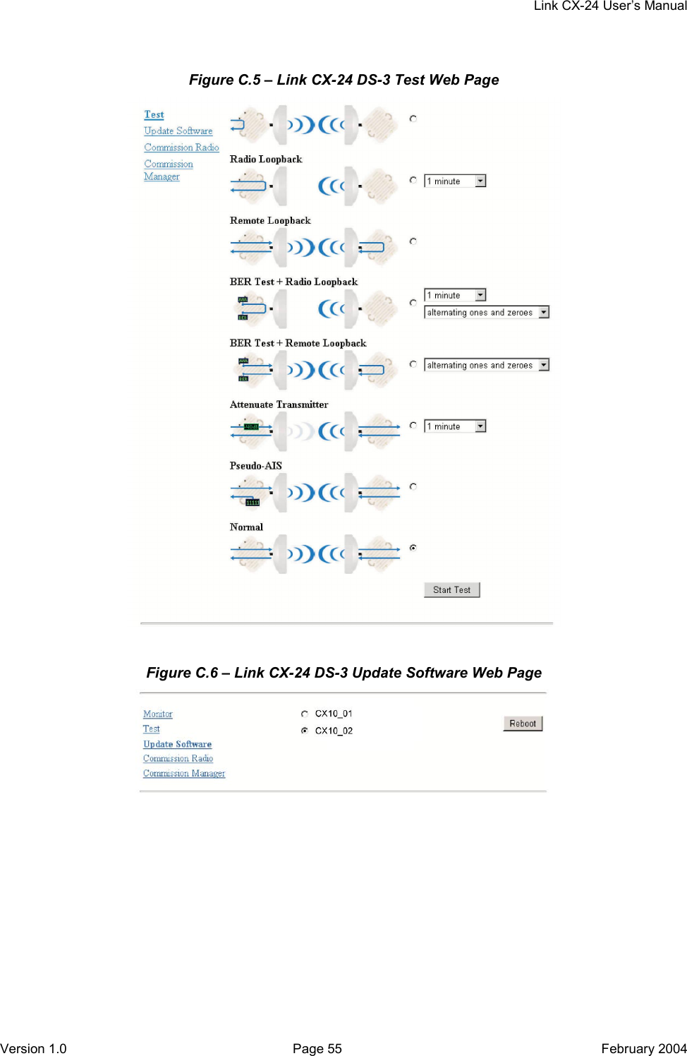     Link CX-24 User’s Manual Version 1.0  Page 55  February 2004 Figure C.5 – Link CX-24 DS-3 Test Web Page   Figure C.6 – Link CX-24 DS-3 Update Software Web Page  