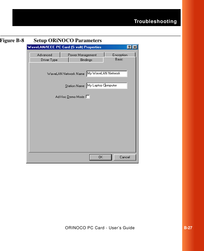 TroubleshootingORINOCO PC Card - User’s GuideB-27Figure B-8  Setup ORiNOCO Parameters