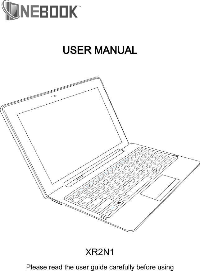   USER MANUAL    XR2N1 Please read the user guide carefully before using  