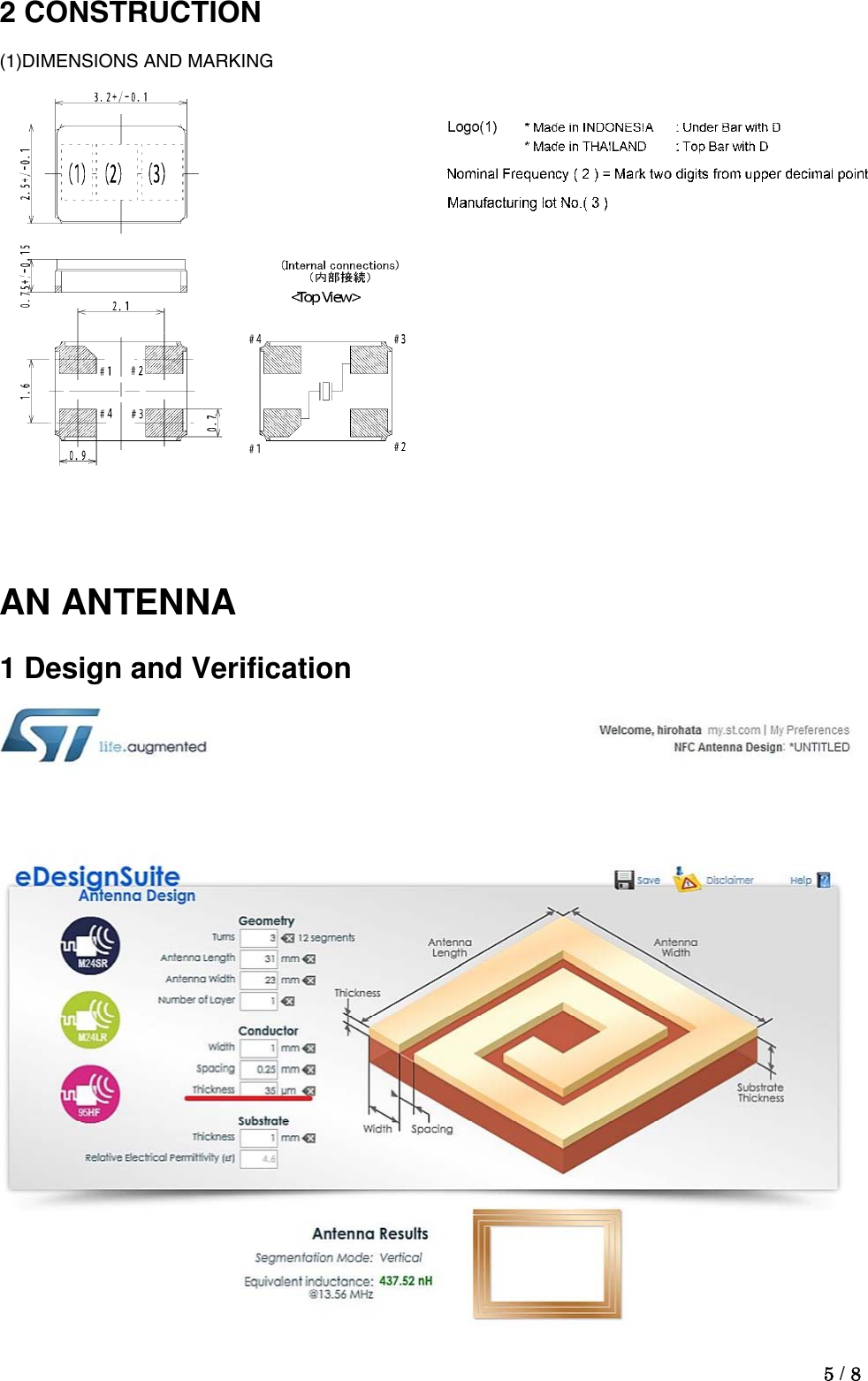  5 / 8  2 CONSTRUCTION (1)DIMENSIONS AND MARKING    AN ANTENNA 1 Design and Verification 