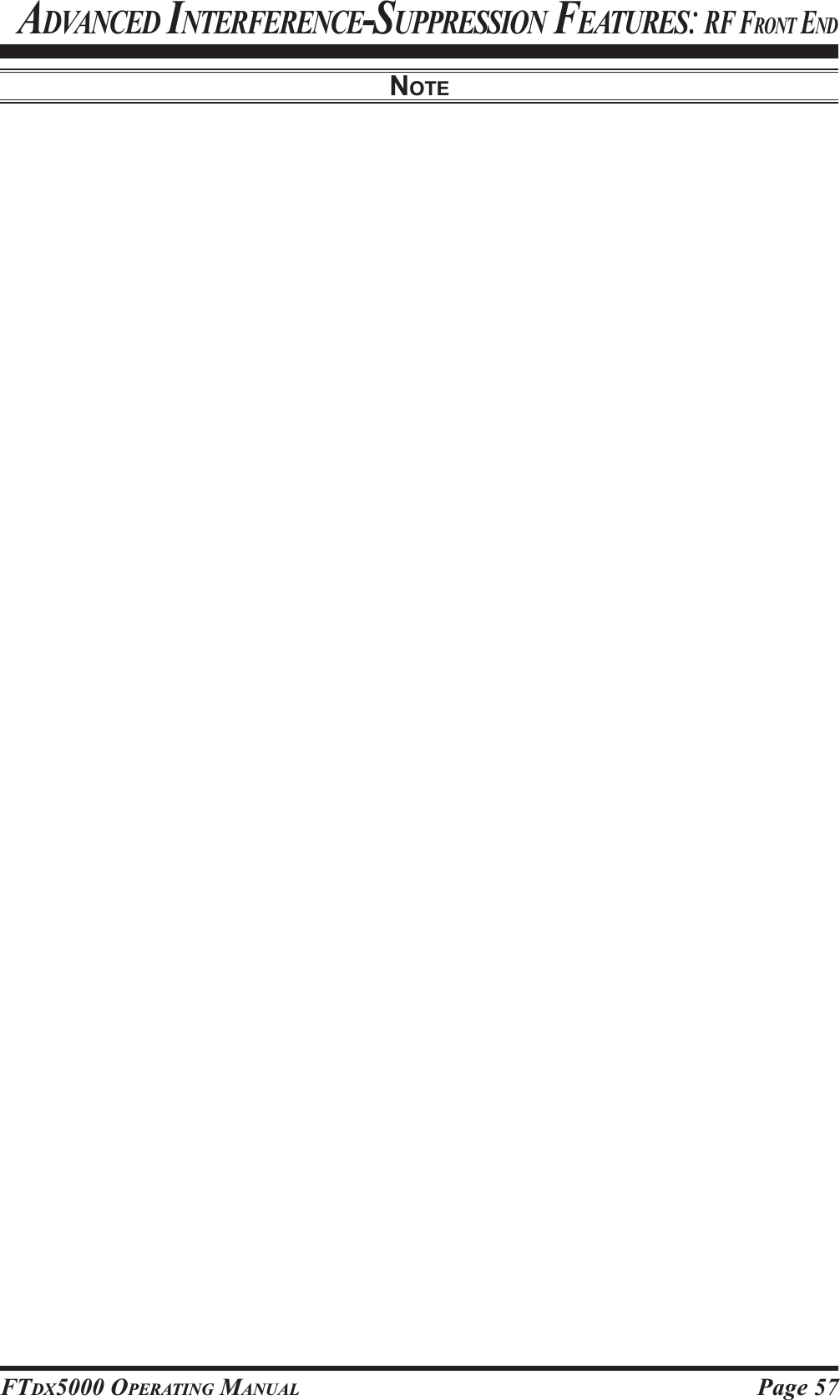 Page 57FTDX5000 OPERATING MANUALADVANCED INTERFERENCE-SUPPRESSION FEATURES: RF FRONT ENDNOTE