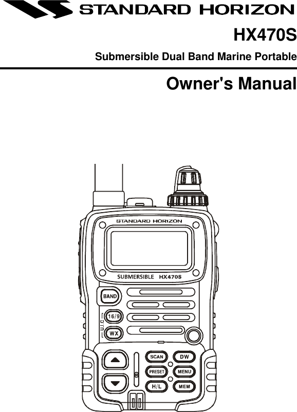 HX460SHX470SSubmersible Dual Band Marine PortableOwner&apos;s Manual