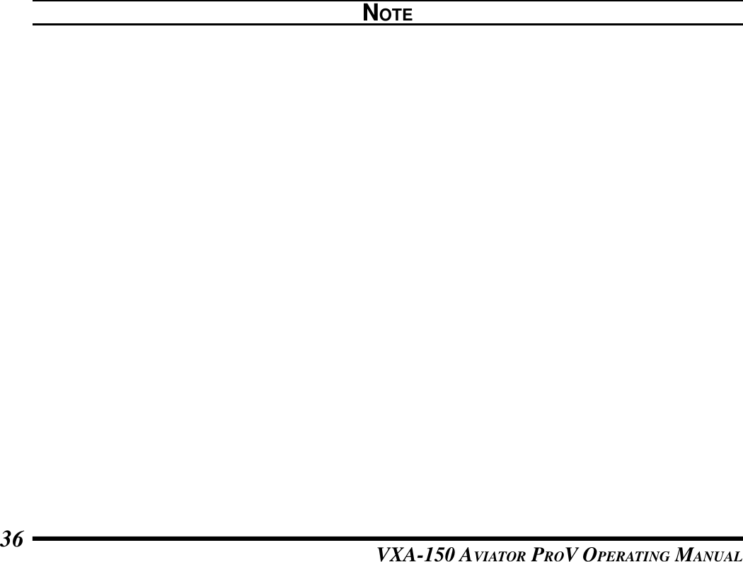 VXA-150 AVIATOR PROV OPERATING MANUAL36NOTE