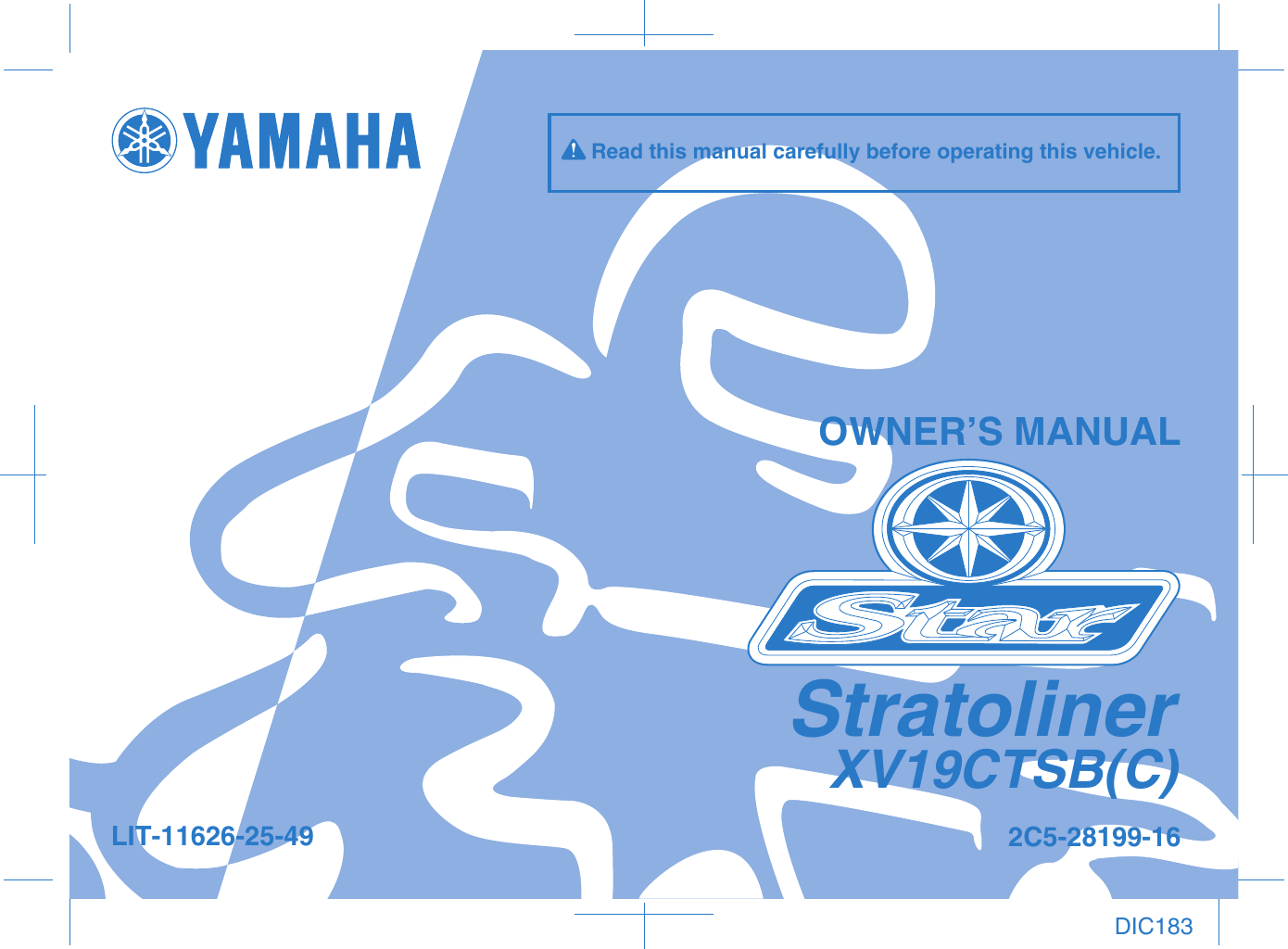 Yamaha 2012 Stratoliner S Owners Manual