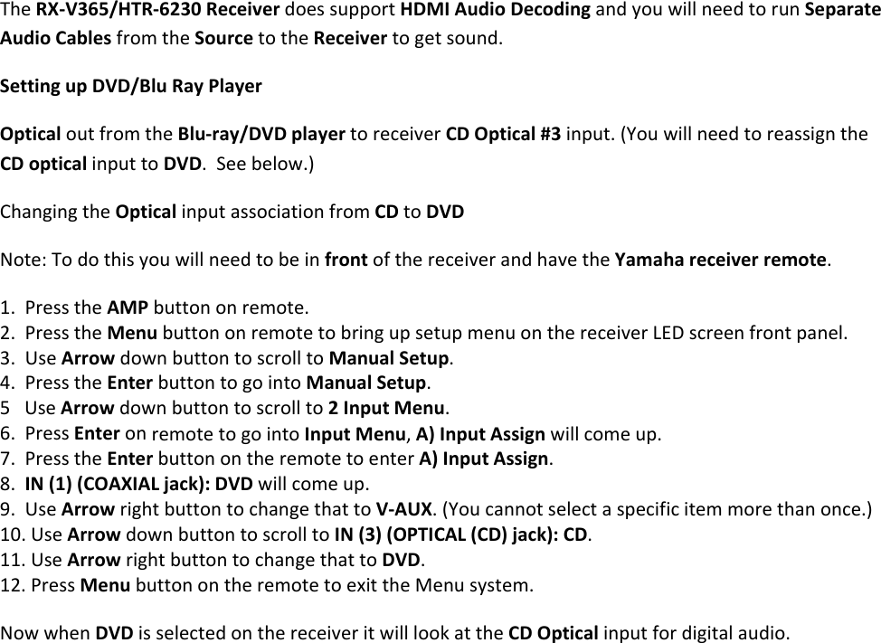 Yamaha RX V365_HTR 6230 Opt To DVD IO Assignx HTR