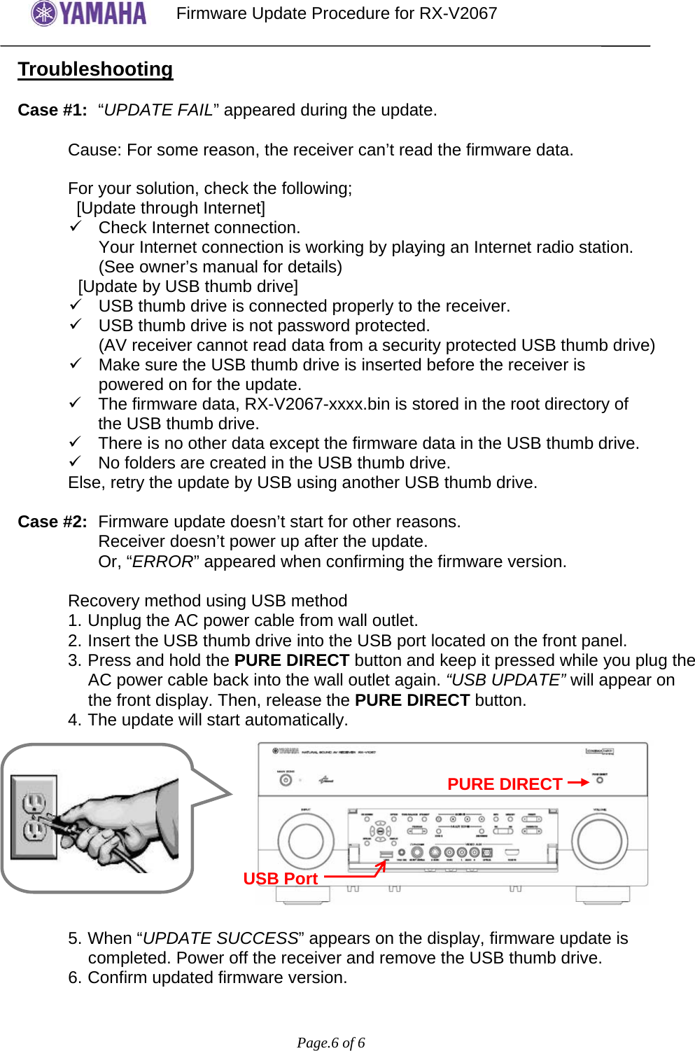 Page 6 of 6 - Yamaha - RXV2067_FirmwareUpdate_V315 -OTH Rev3 RX-V2067 Firmware Update Ver. 3.15_Installation_Manual_For_Other_Area_Than_Europe Installation Manual For Other Area Then Europe