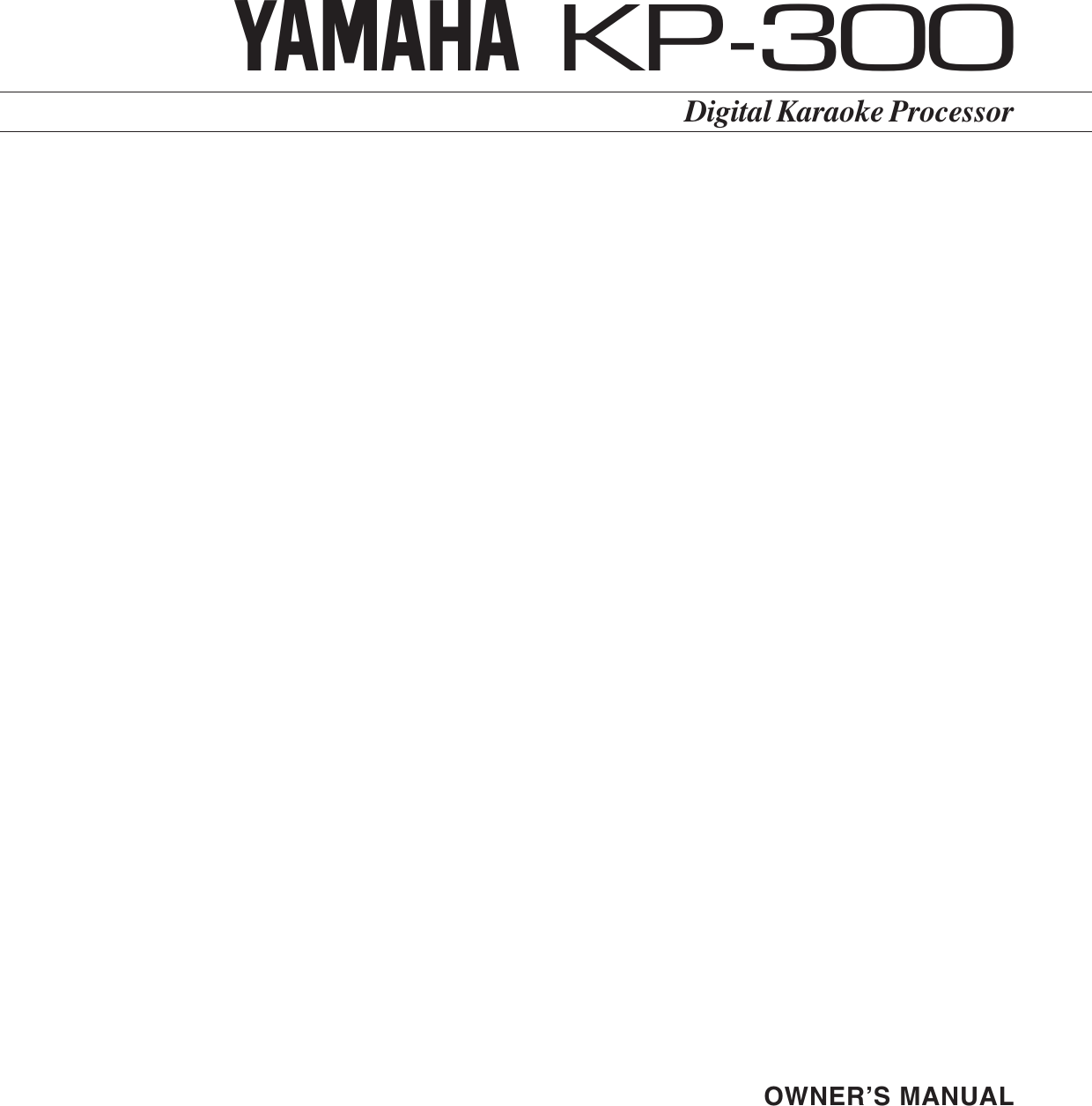 Page 1 of 8 - Yamaha KP-300E 1-En 01-03 KP-300 OWNER'S MANUAL