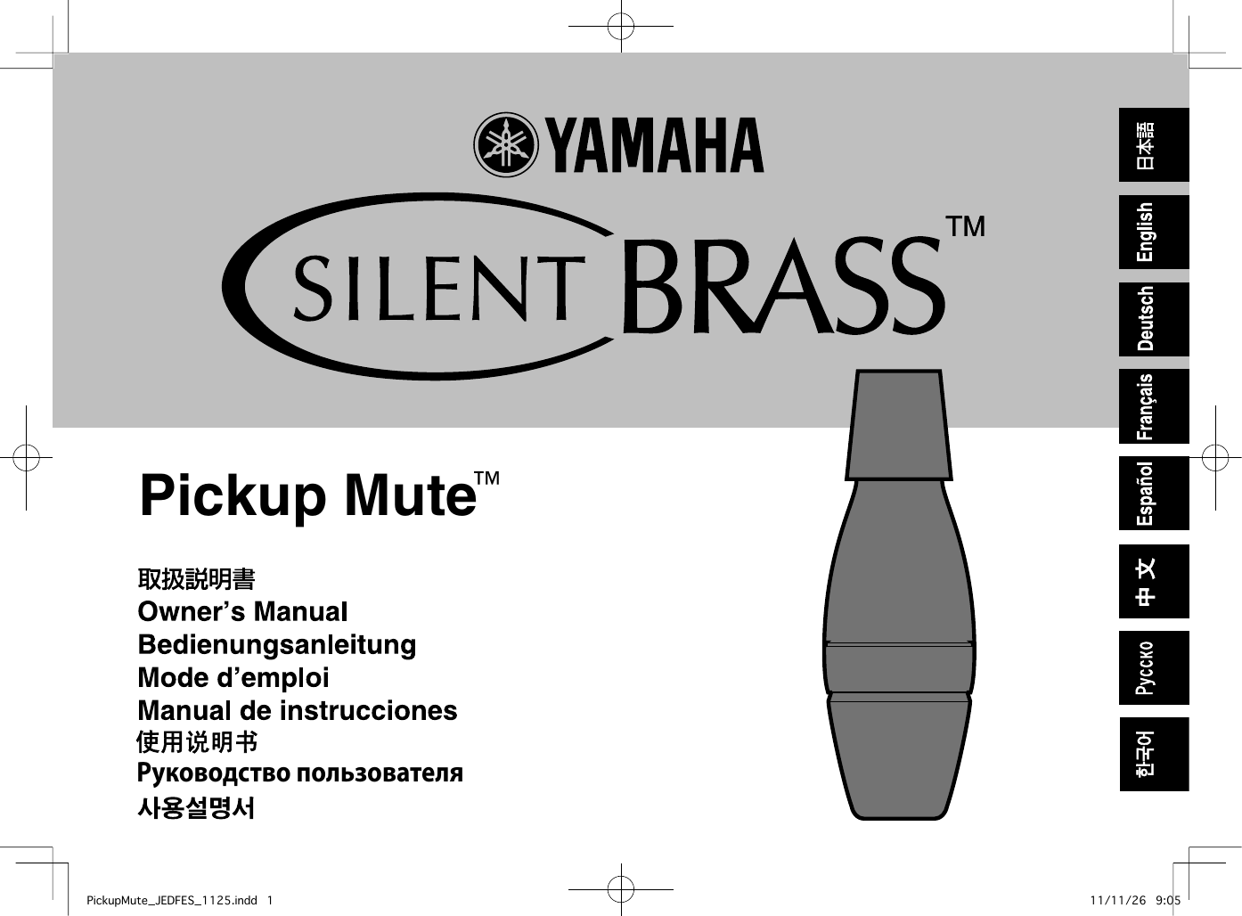 Page 1 of 9 - Yamaha  Pickup Mute™ PM Owner's Manual Mute DE