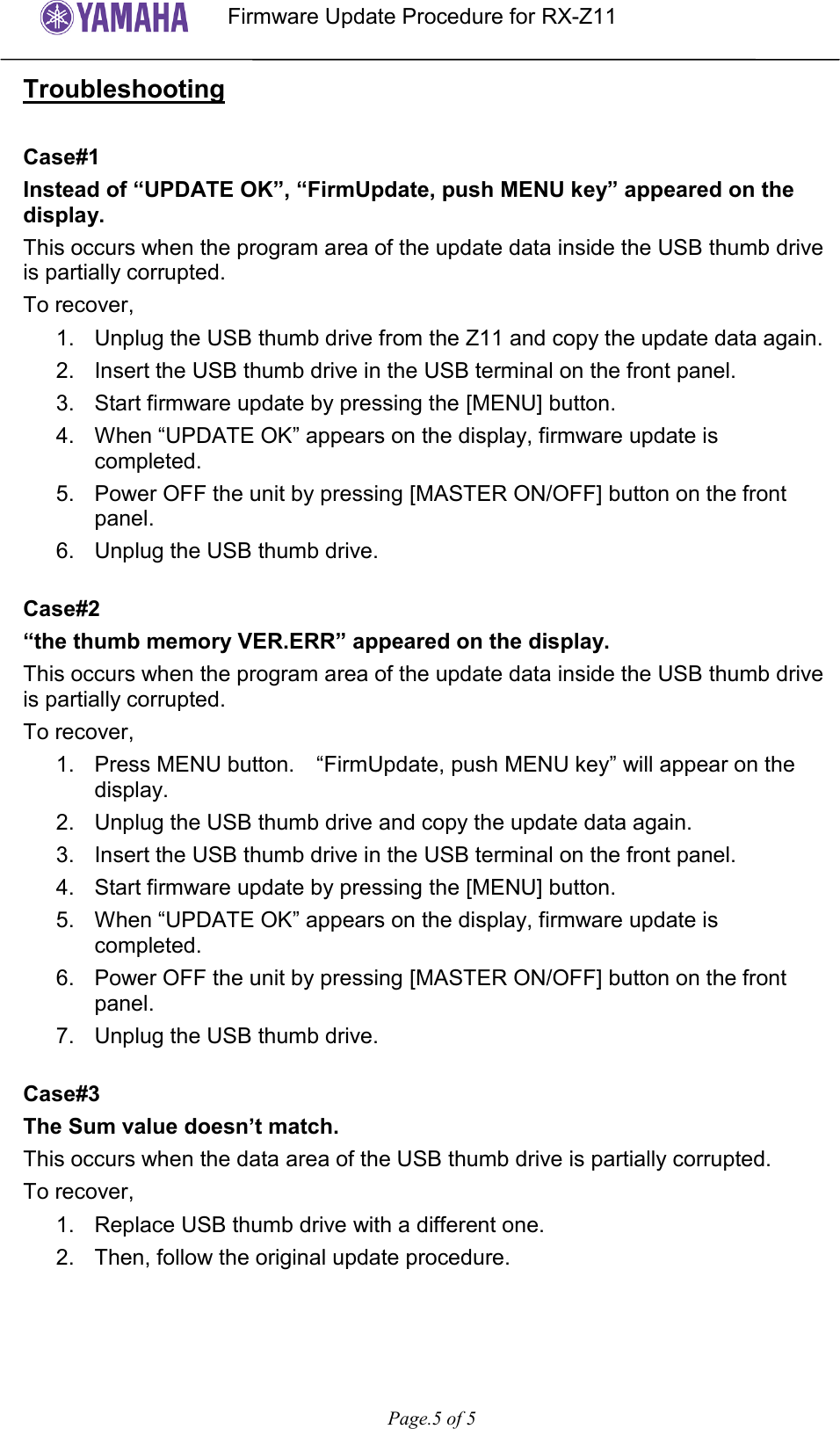 Page 5 of 5 - Yamaha User Firmware Update Procedure RX-Z11 N0145 (USA ) RXZ11