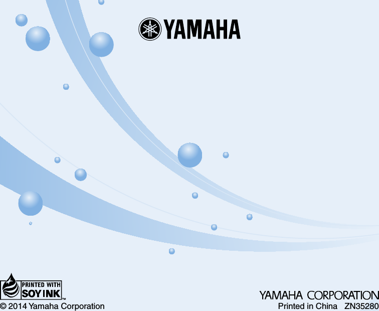 © 2014 Yamaha Corporation Printed in China   ZN35280
