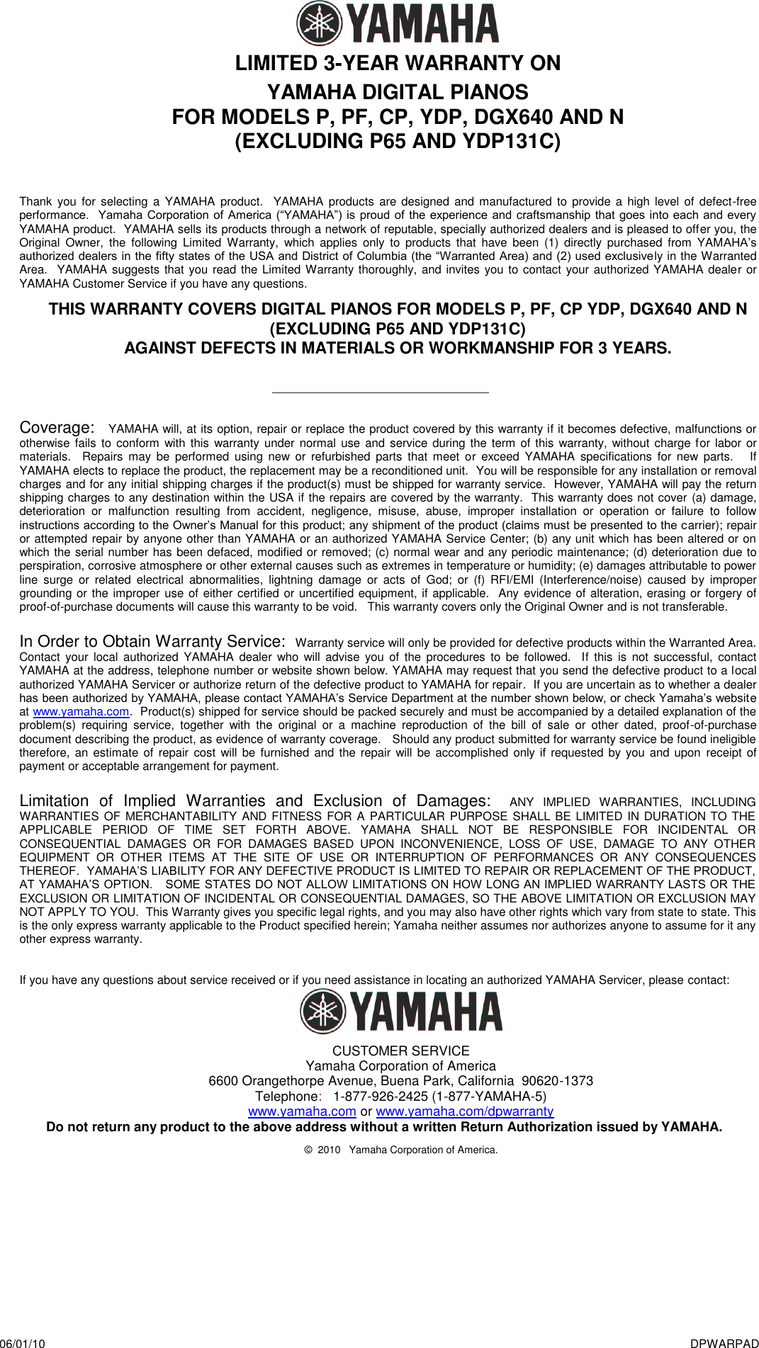 Page 1 of 1 - Yamaha 2 DP Warranty (Rock Solid Reliance) DIVISION KEYBOARD Digital Pianos 2010