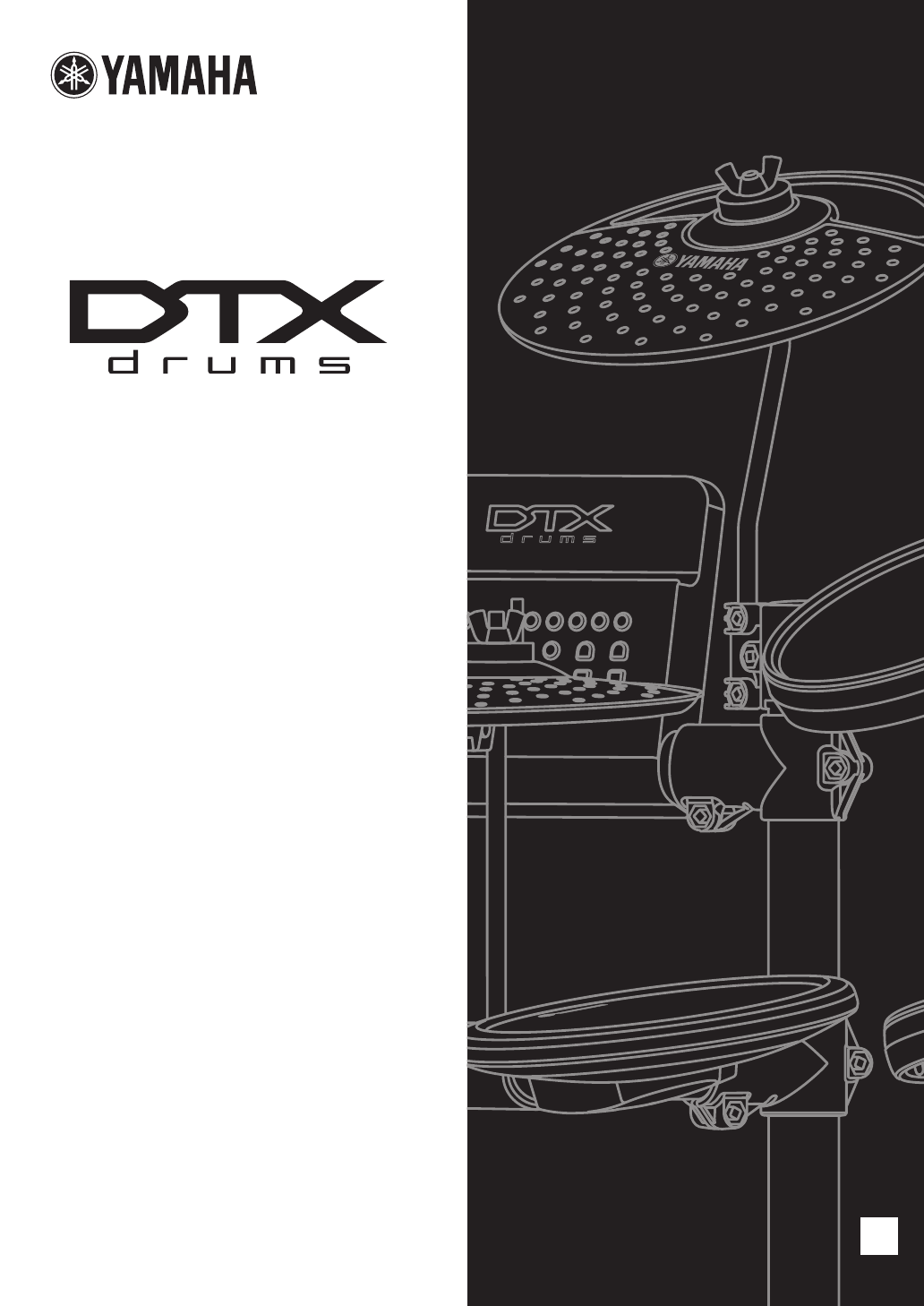 Yamaha DTX400K/DTX430K/DTX450K Owner’s Manual Owner's Dtx400k430k450k